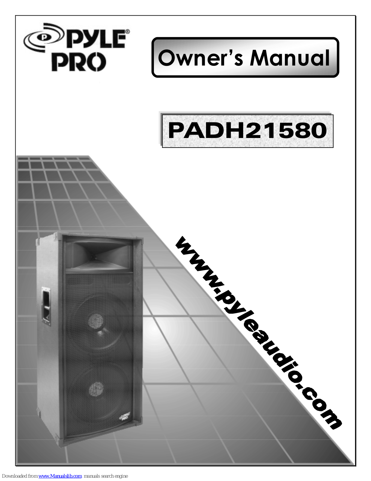 Pyle Pro PADH21580 Owner's Manual