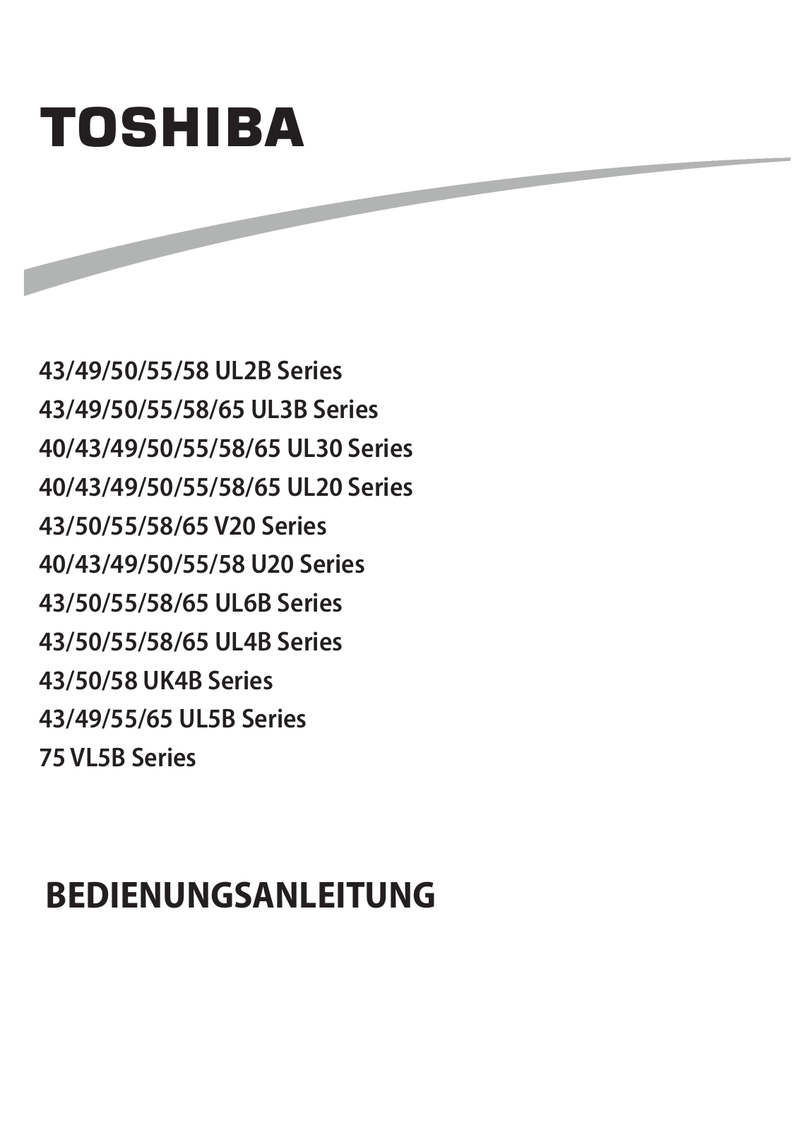 Toshiba 43UL2B, 49UL2B, 50UL2B, 55UL2B, 58 UL2B User guide