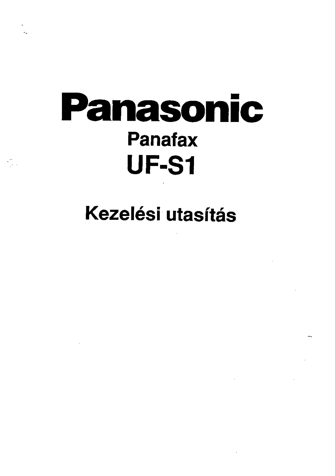 Panasonic UF-S1 User Manual