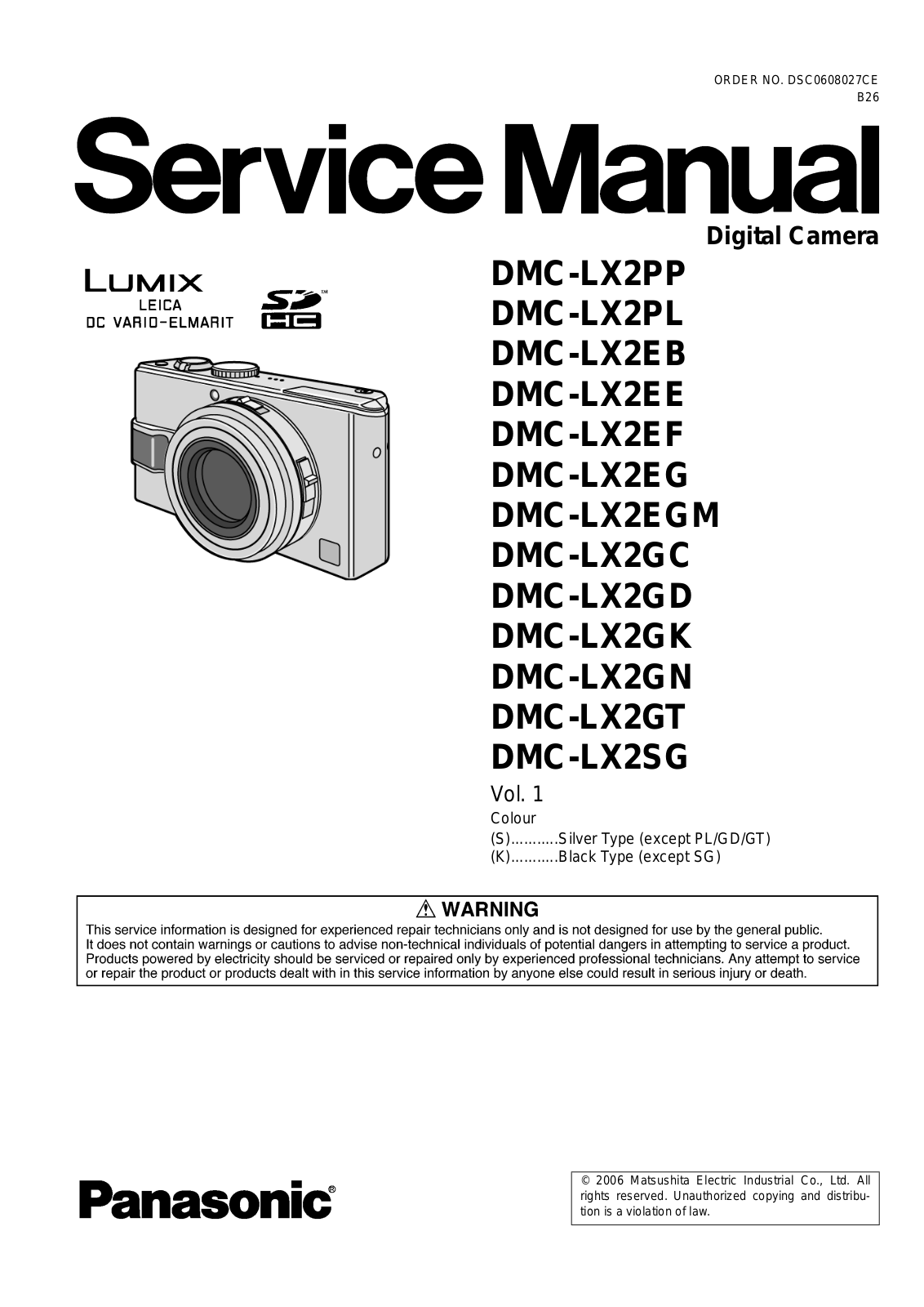 Panasonic LUMIX DMC-LX2GT, LUMIX DMC-LX2GC, LUMIX DMC-LX2EF, LUMIX DMC-LX2PP, LUMIX DMC-LX2GK Service Manual