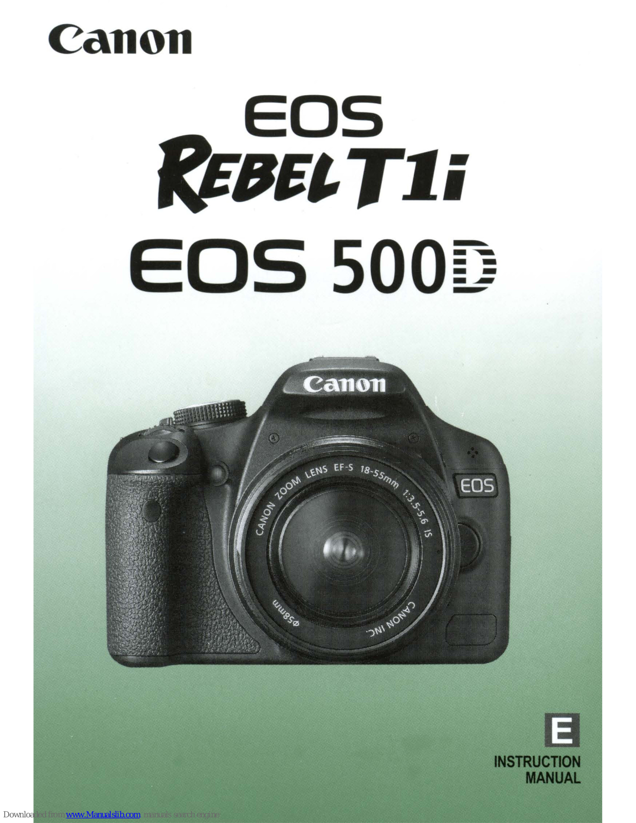 Canon EOS REBEL T1 i/EOS 500D Instruction Manual