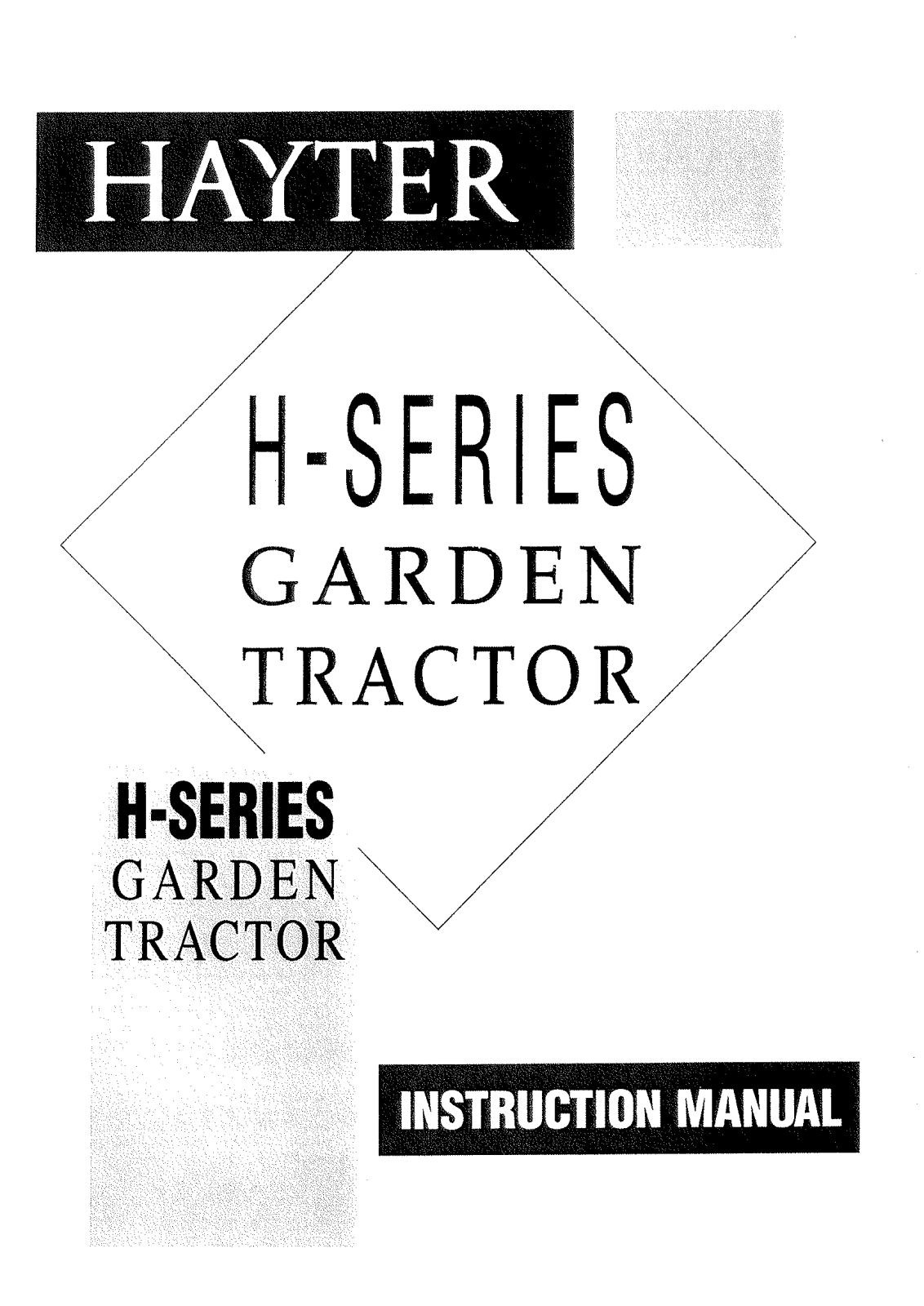 Hayter Mowers Garden Tractor User Manual