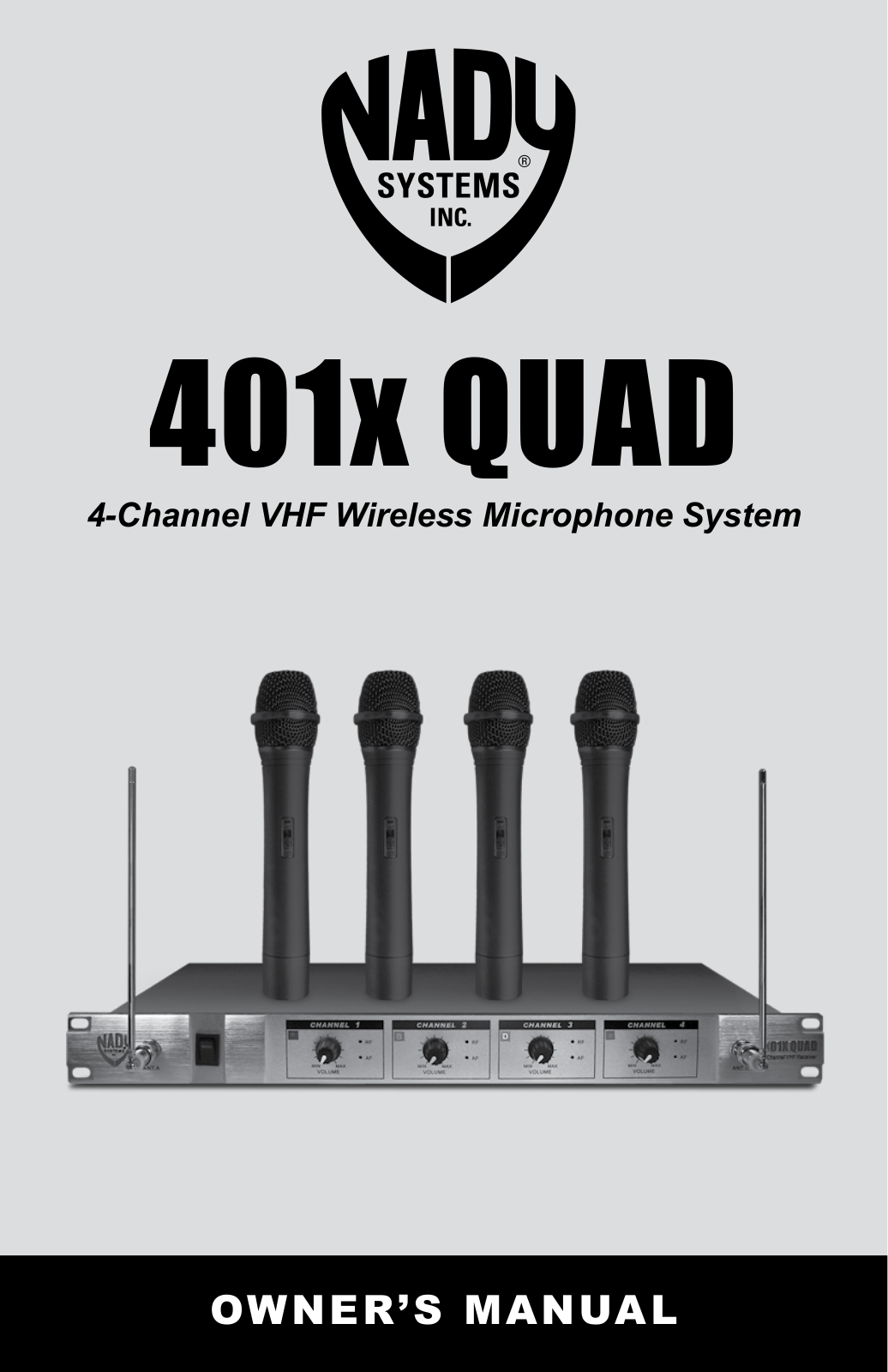 Nady Systems 401XQ2HT2LTE4FHE, 401XQLTOSYSAB, 401XQUADLTE4F User Manual