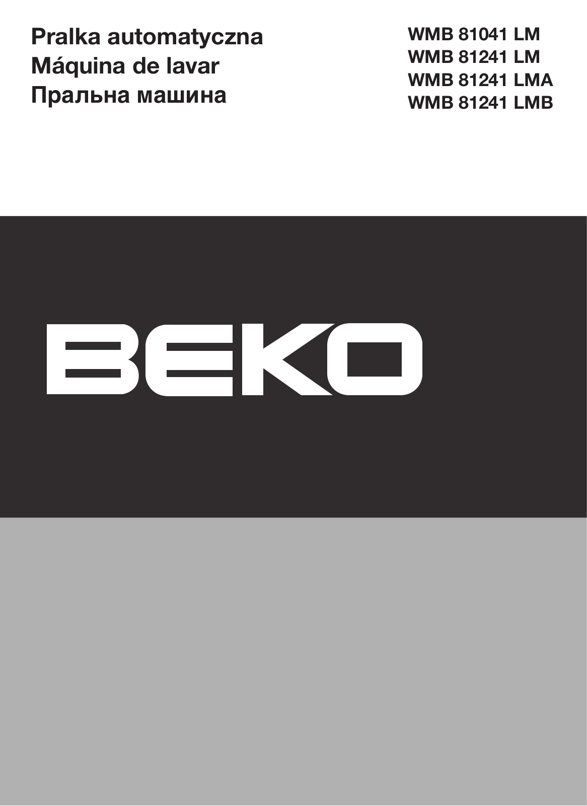 Beko WMB 81041 LM, WMB 81241 LM, WMB 81241 LMA, WMB 81241 LMB User manual