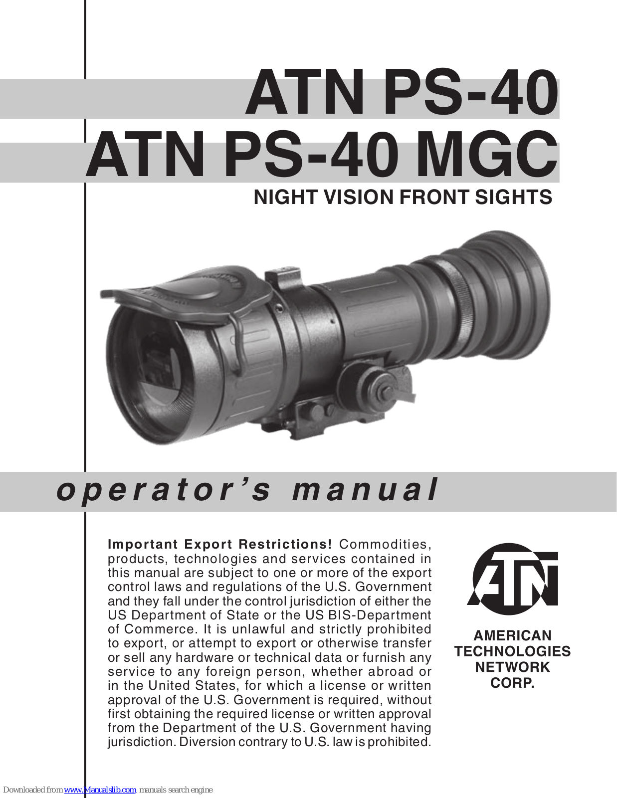 ATN PS-40, PS-40 MGC Operator's Manual