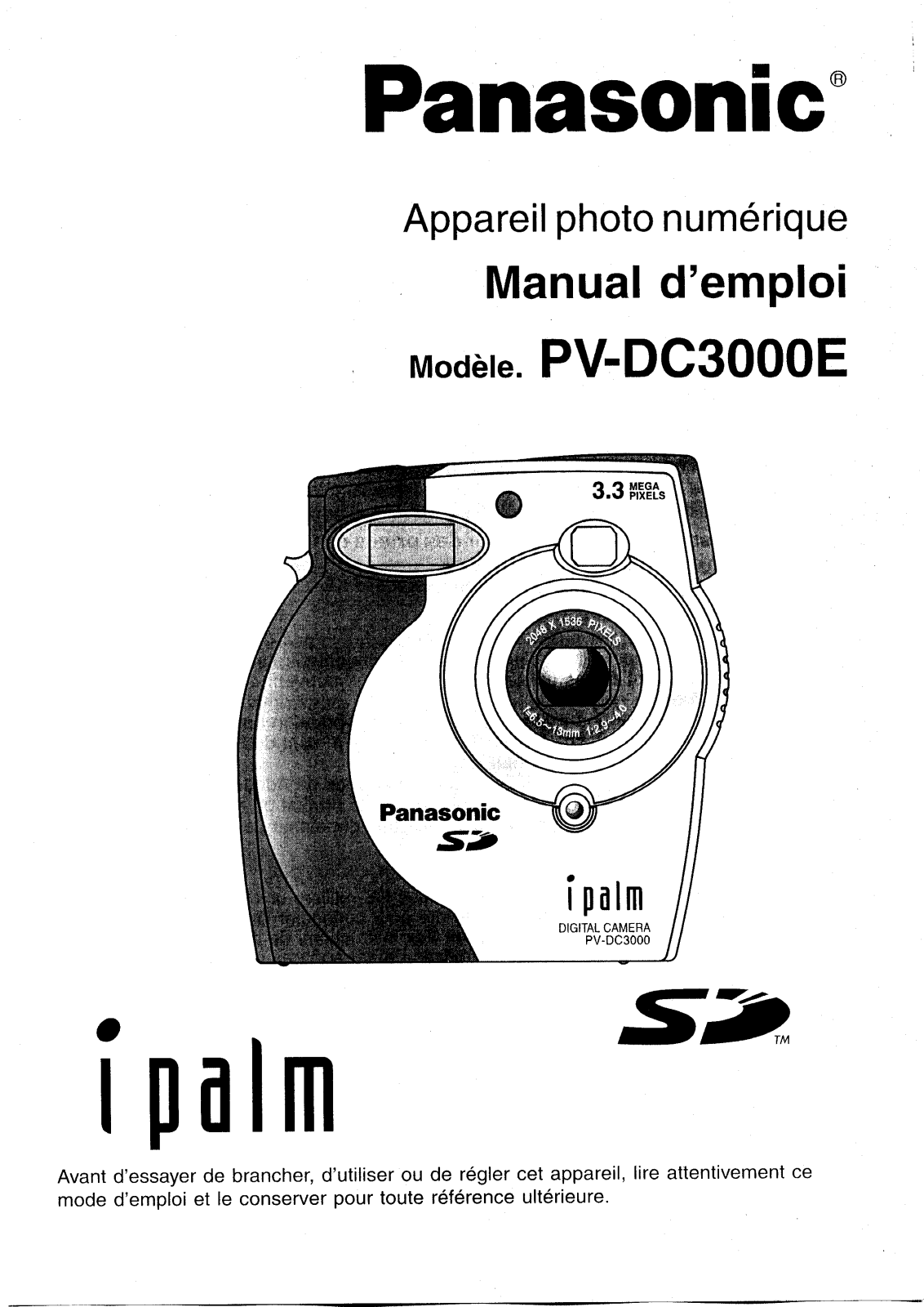 PANASONIC PV-DC3000E User Manual