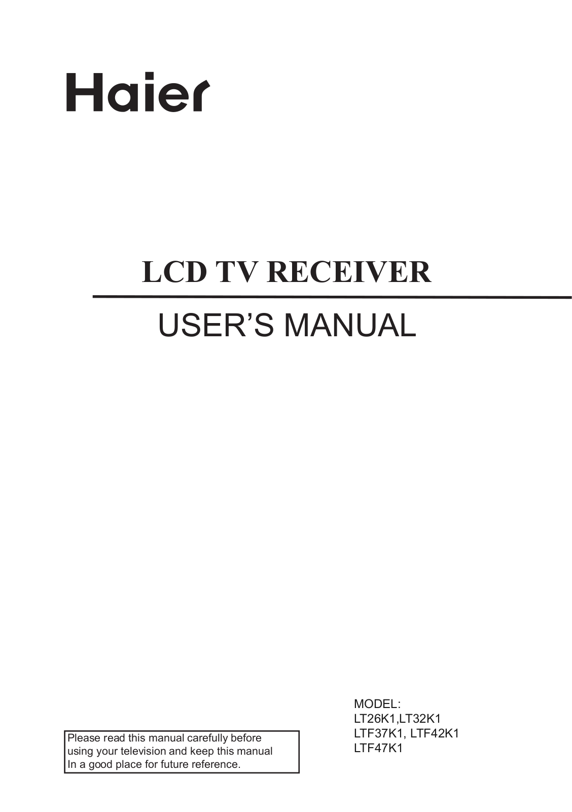 HAIER LT32K1, LTF37K1, LTF42K1 User Manual