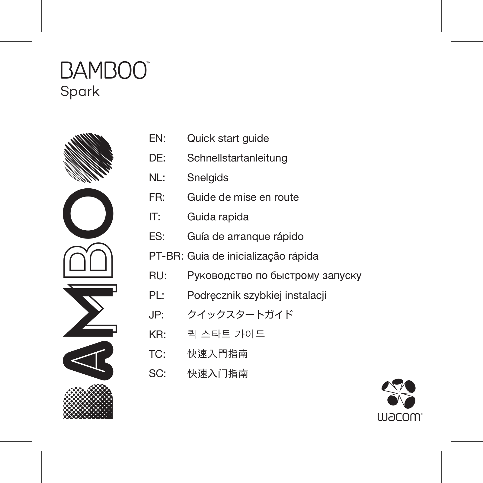 Wacom Bamboo - Spark Quick Start Guide