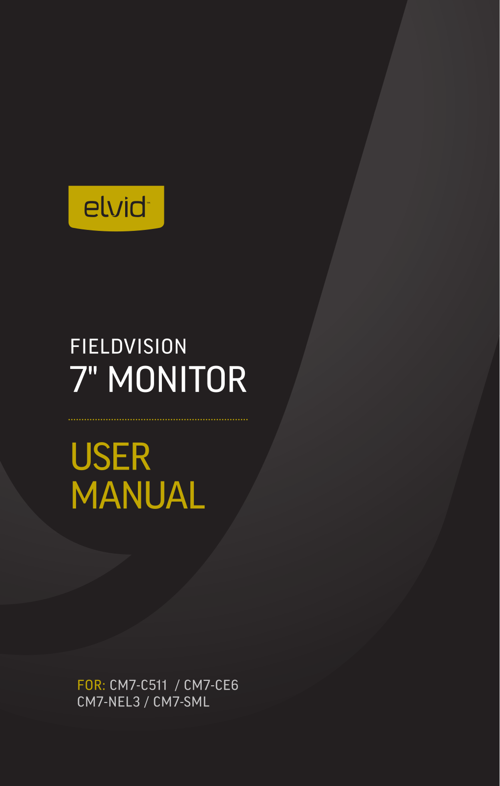 Elvid CM7-C511, CM7-SML, CM7-NEL3, CM7-CE6 User Manual