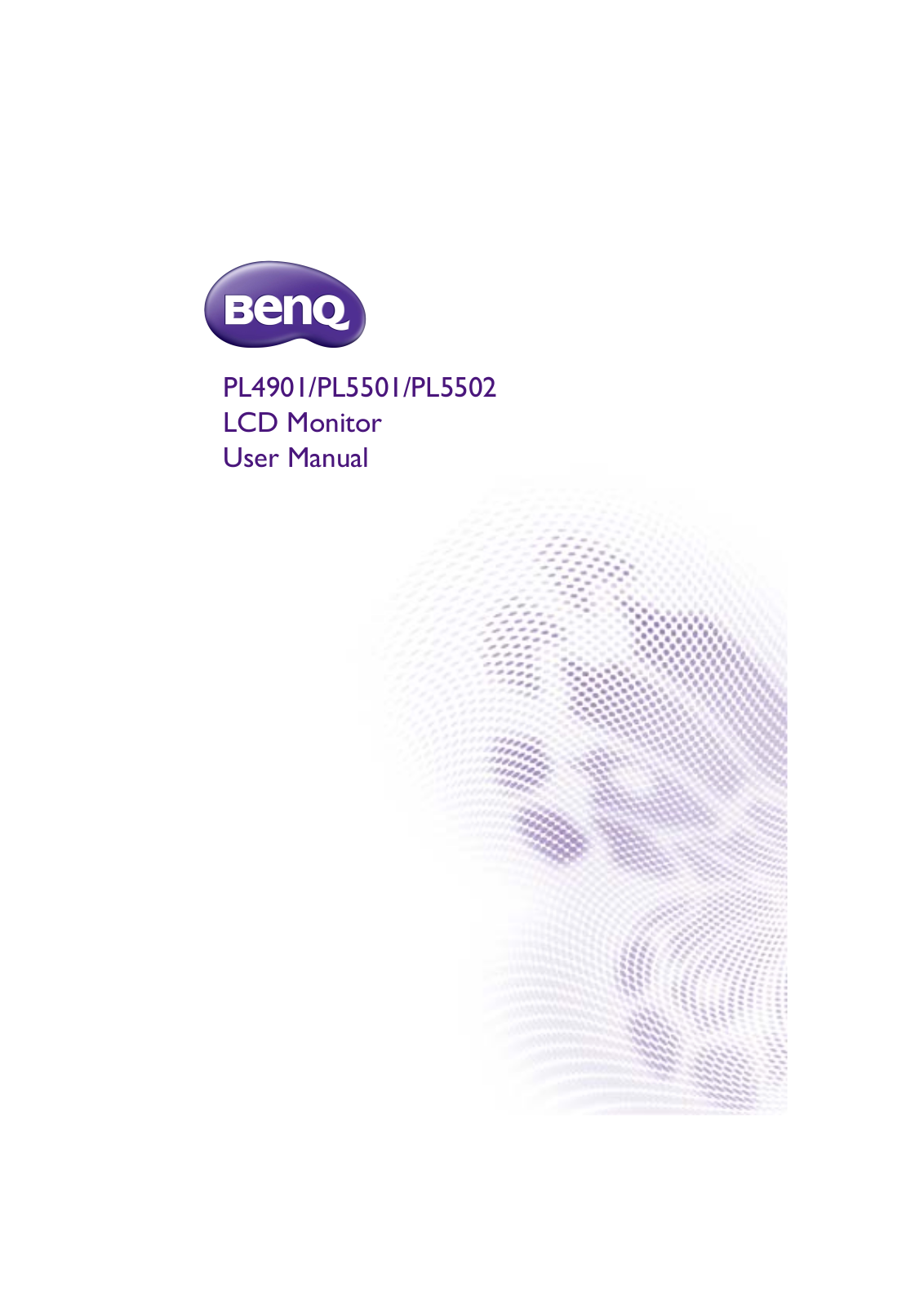 Benq PL4901, PL5501, PL5502 User Manual