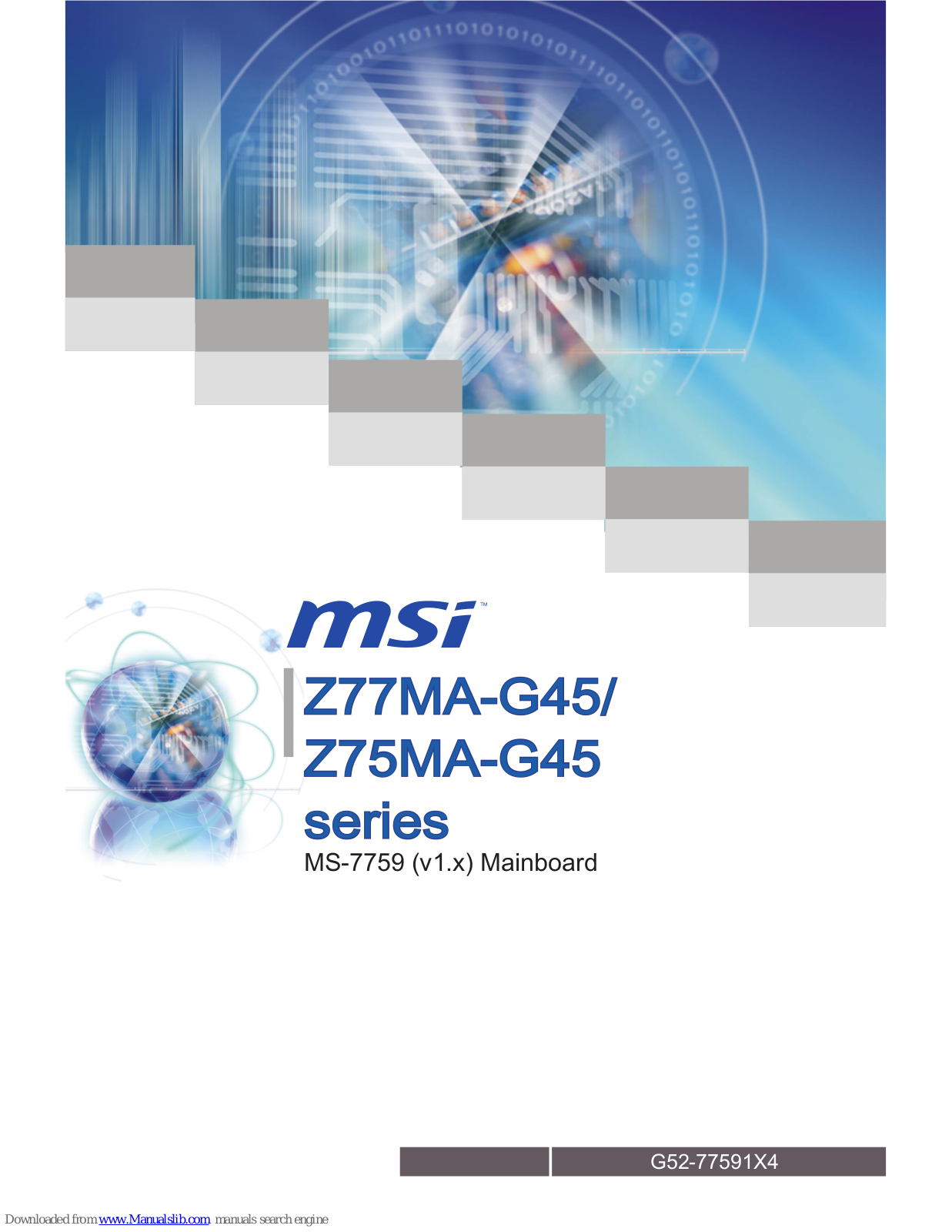 MSI MS-7759, Z75MA-G45 USER MANUAL - ManualMachine.com