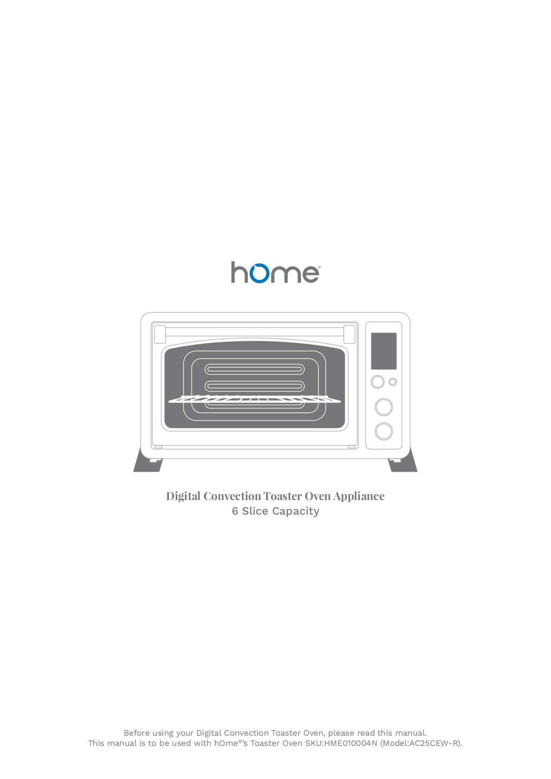 Home AC25CEW-R User Manual