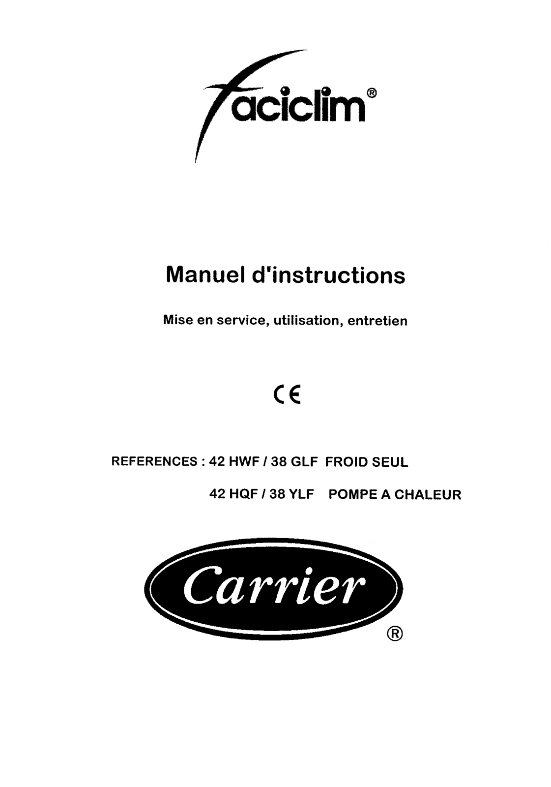 Carrier IOM42HWFHQF-2, IOM42HWFHQF User Manual