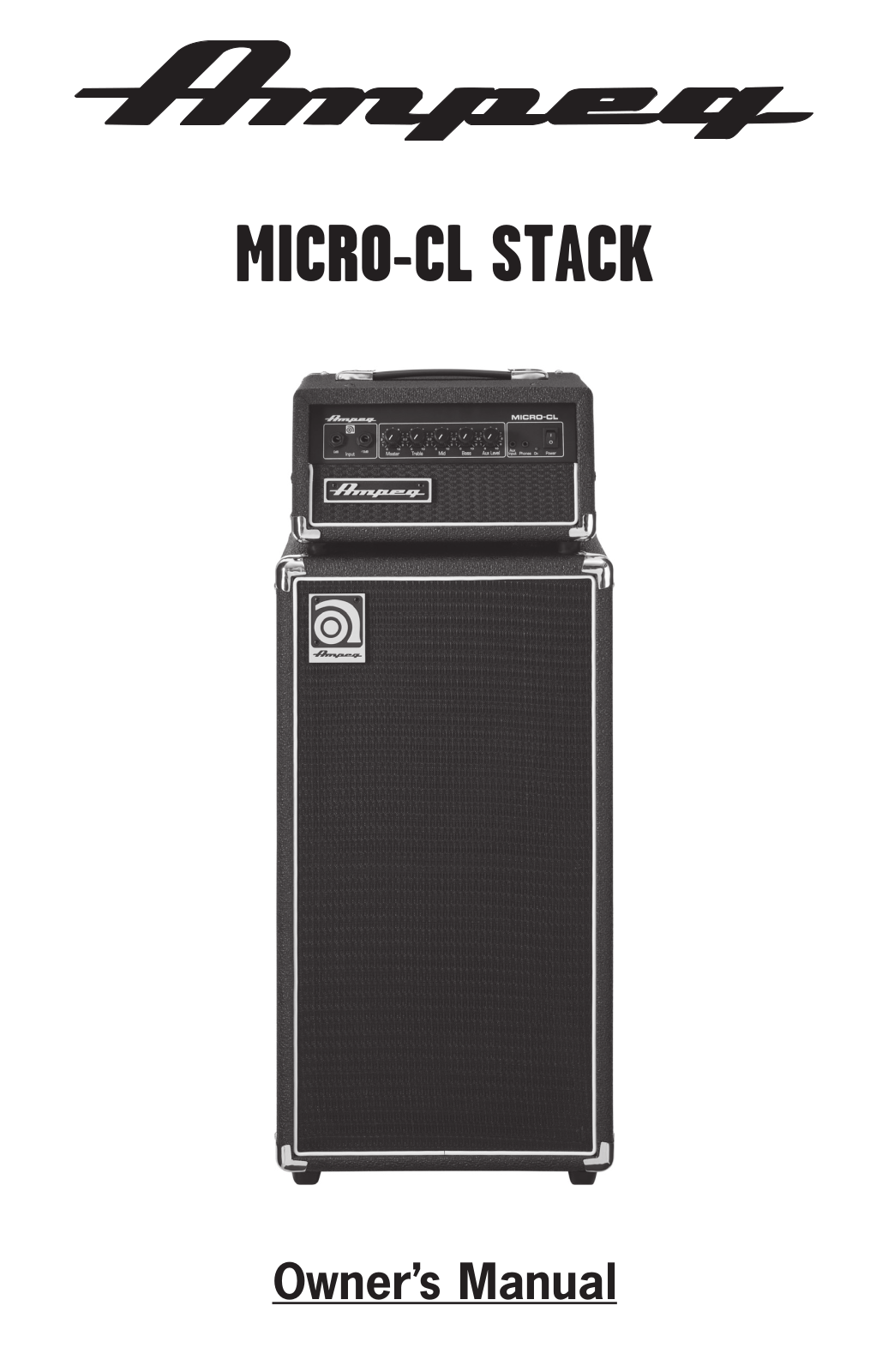 Ampeg MICRO-CL Stack User Manual