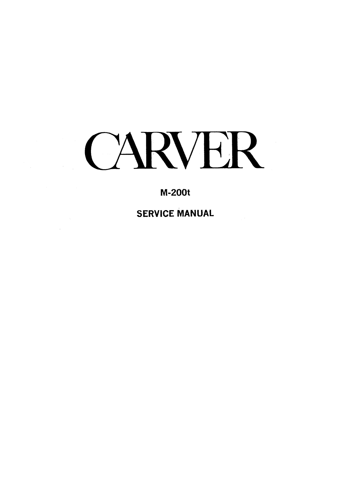 Carver M-200-T Service manual