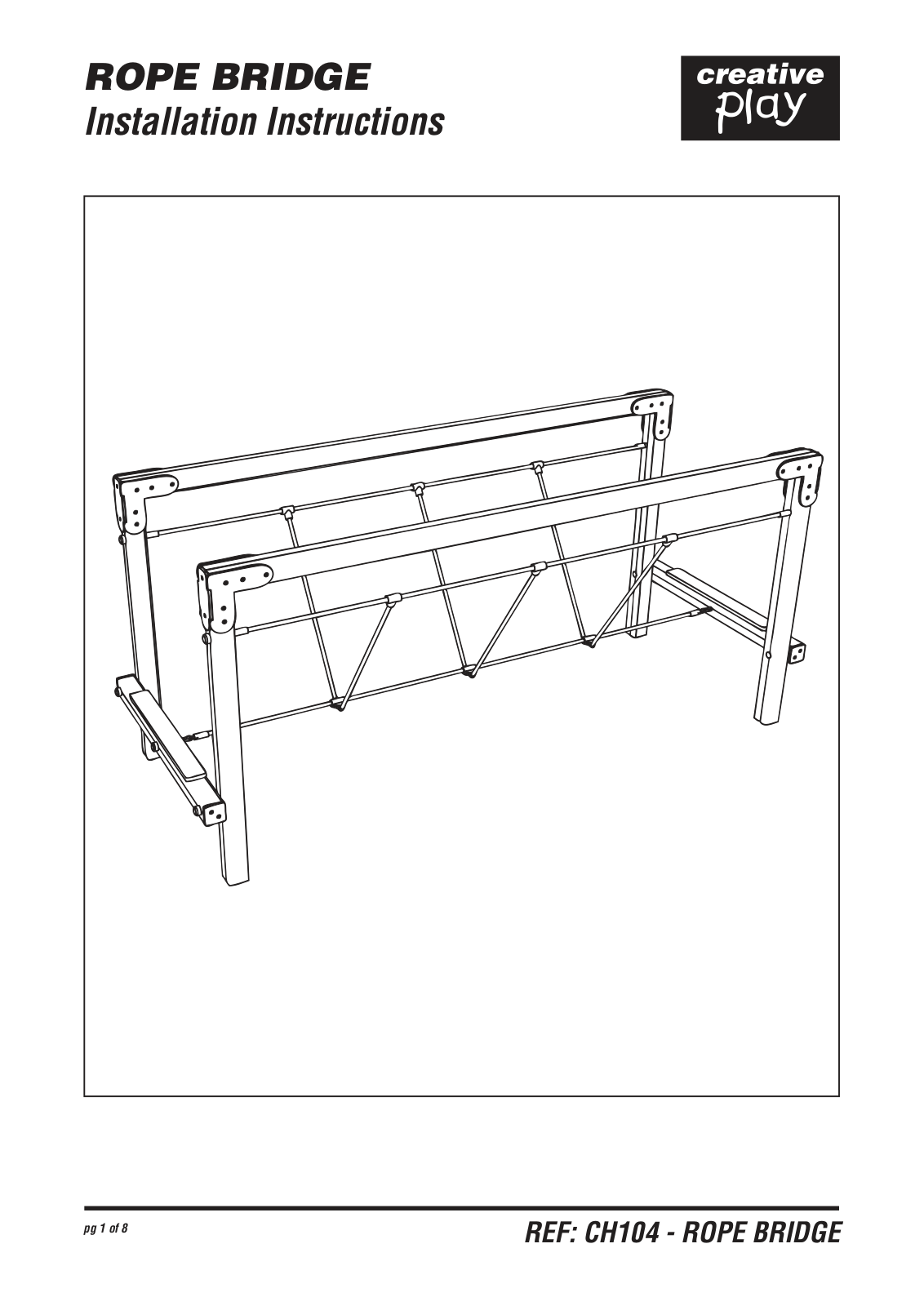 Creative Play ROPE BRIDGE CH104 Installation Instructions Manual