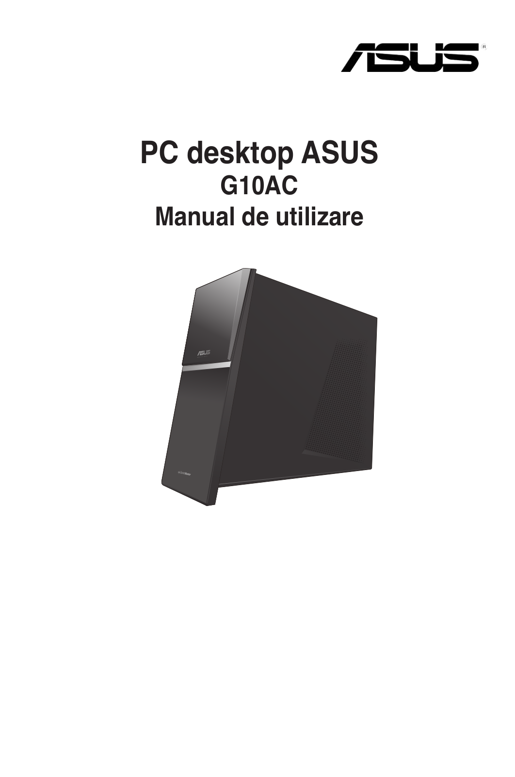 ASUS G10AC, RO8185 User Manual