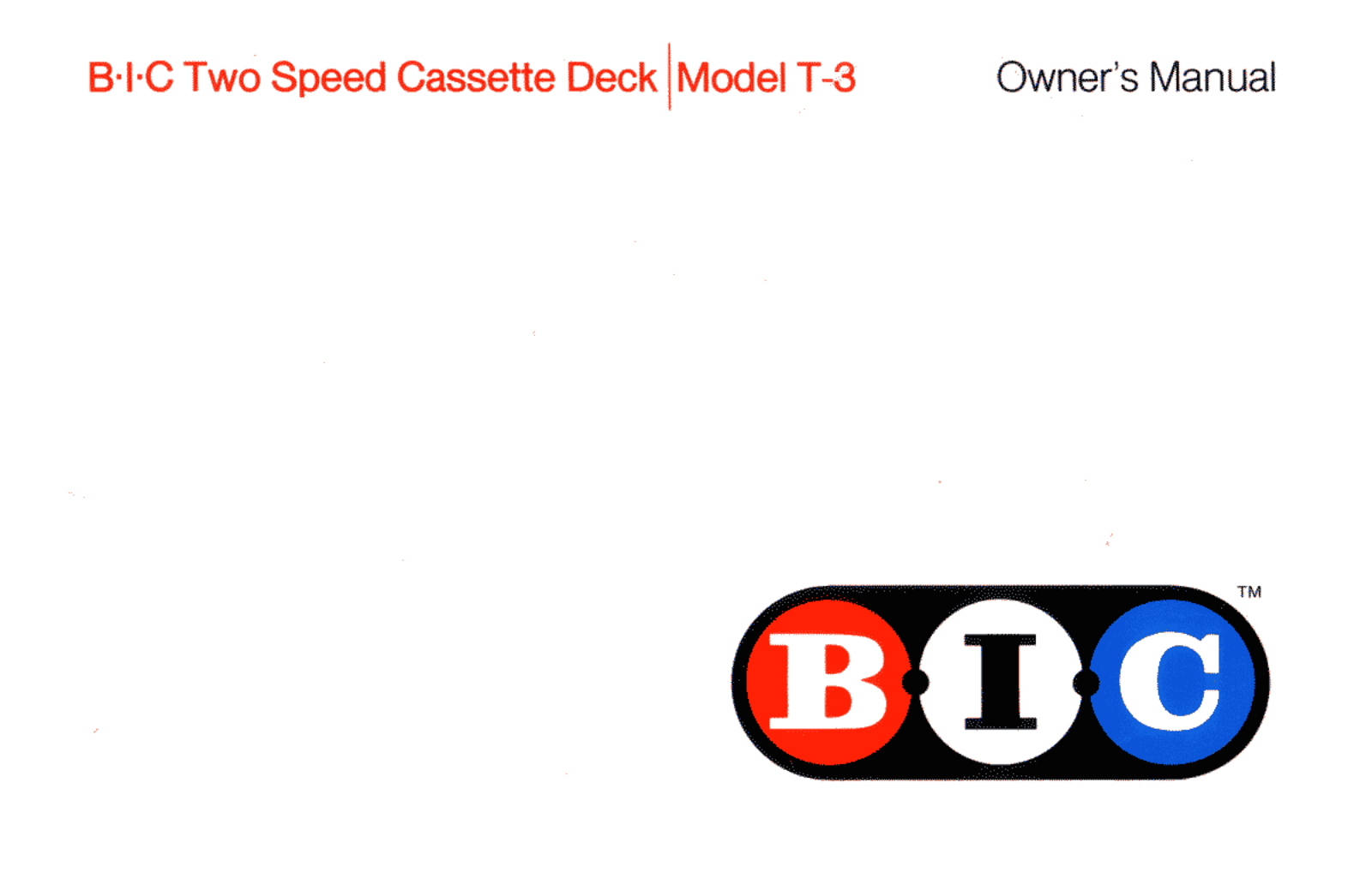 BIC T-3 Owners manual