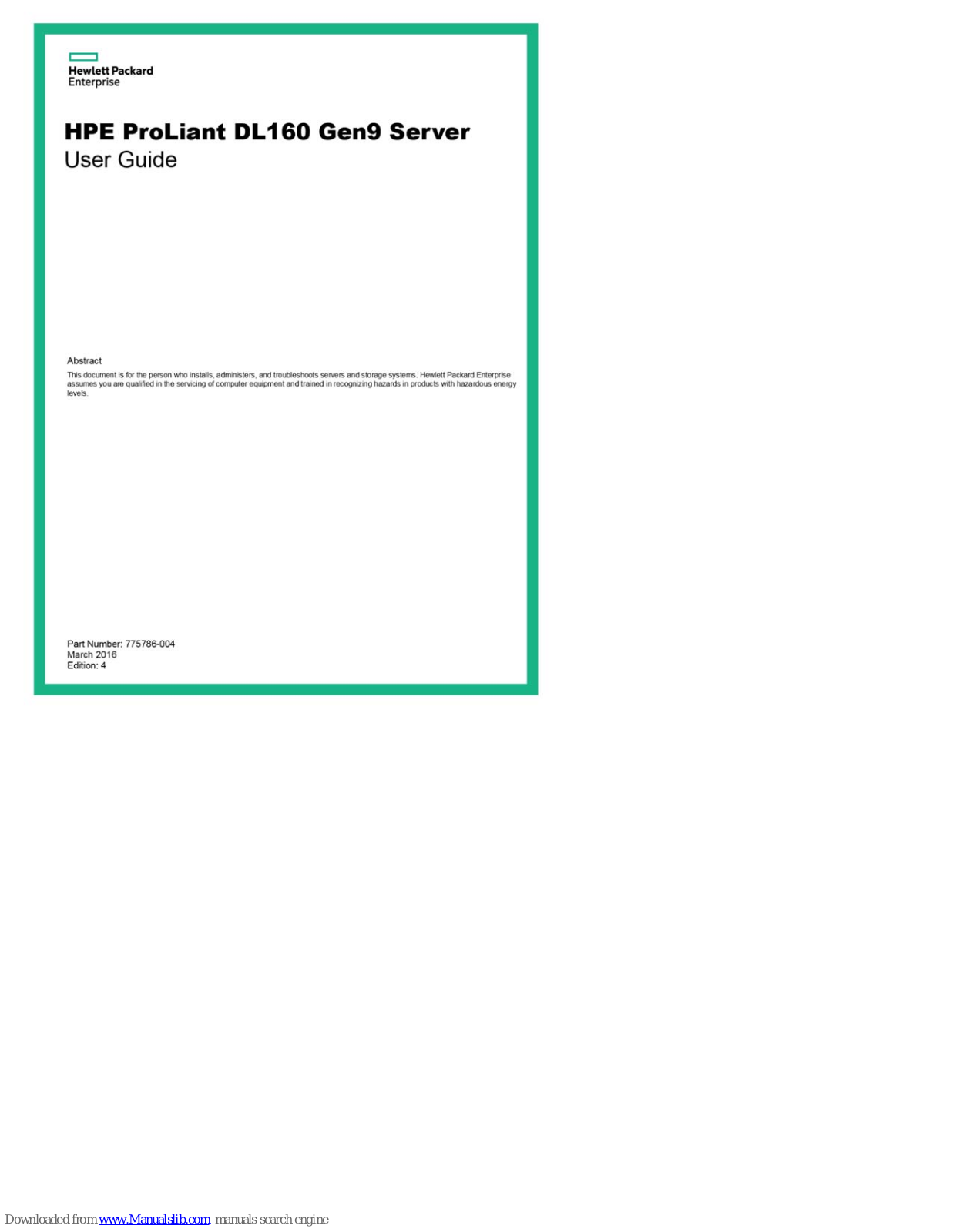 Hewlett Packard Enterprise ProLiant DL160 Gen9 User Manual