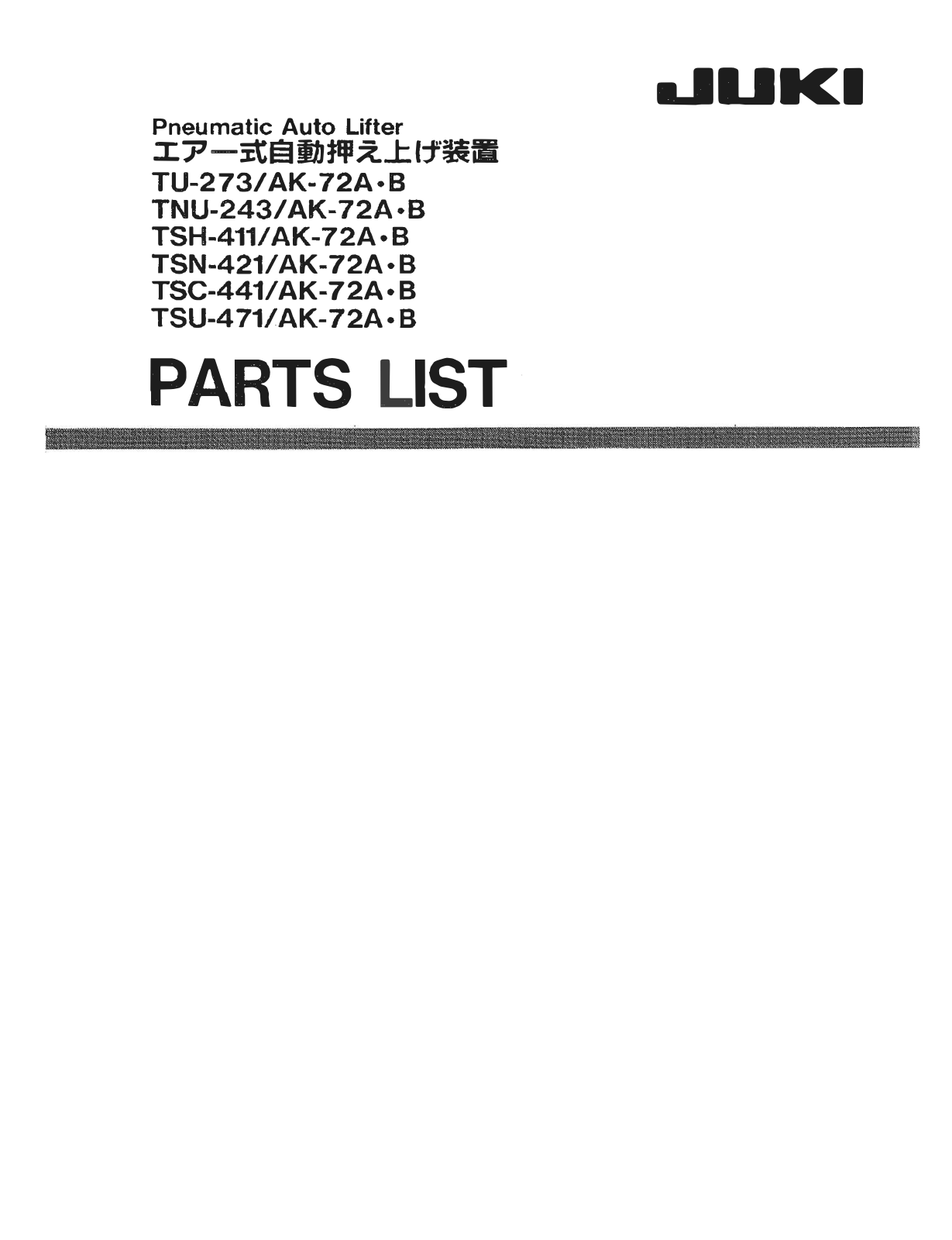 Juki TU-273/AK-72A B, TNU-243/AK-72A B, TSH-411/AK-72A B, TSN-421/AK-72A B, TSC-441/AK-72A B User Manual