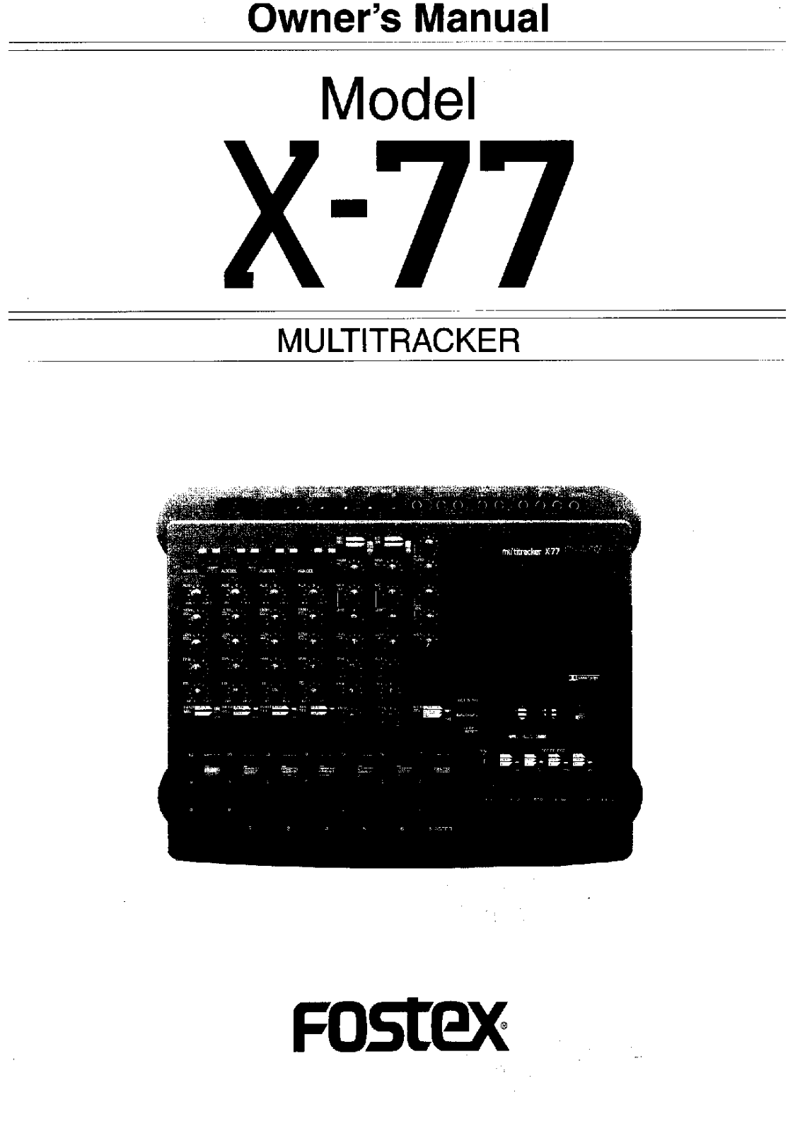 Fostex X-77 User Manual