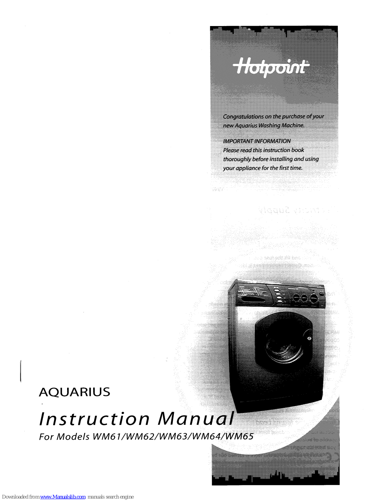 Hotpoint WM62, WM63, WM64, WM65 Instruction Manual