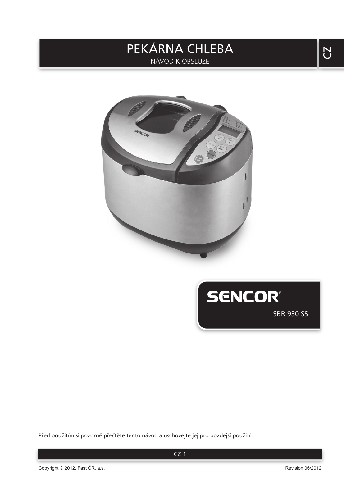 Sencor SBR 930SS User Manual