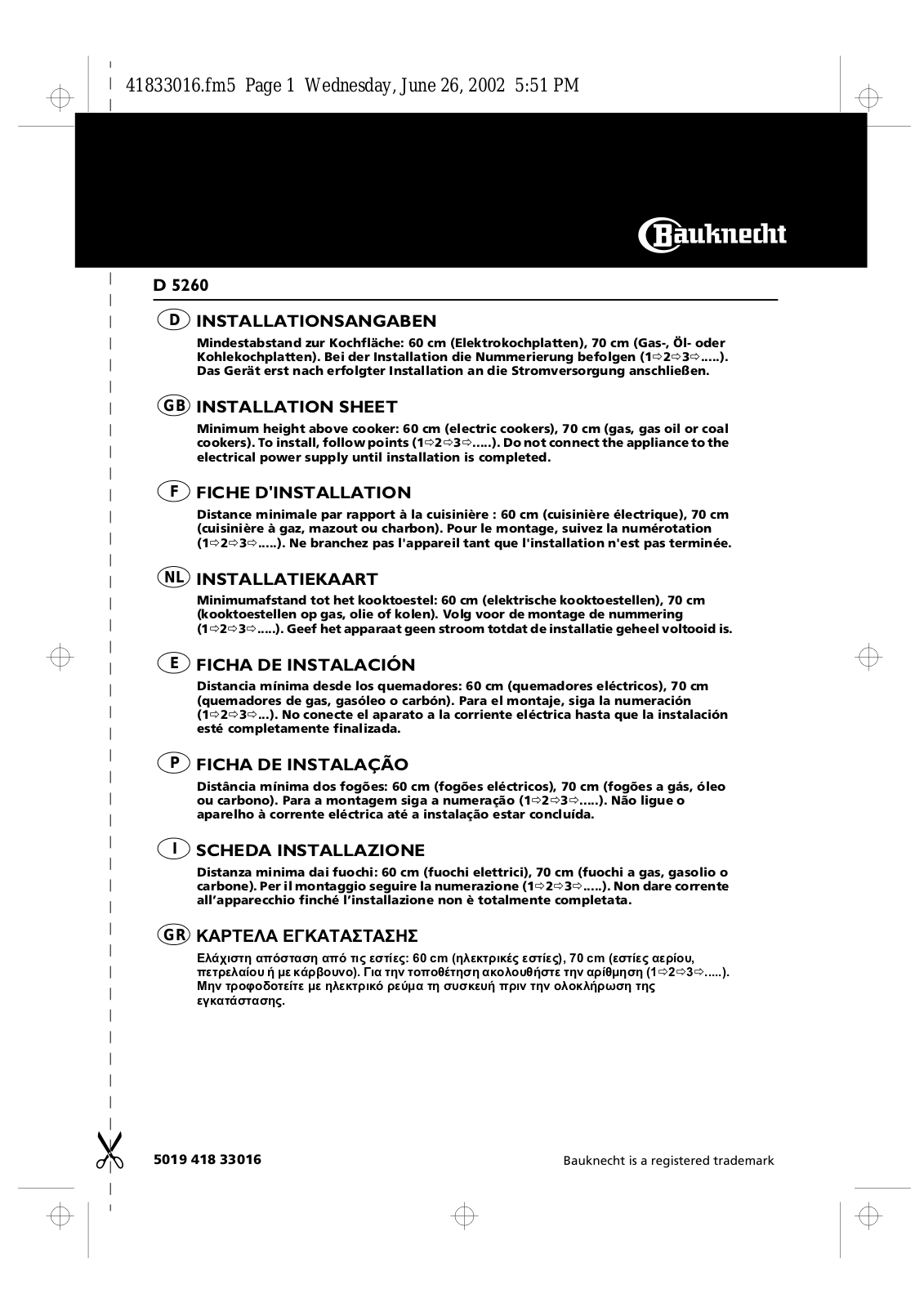 Whirlpool D 5260 WS INSTRUCTION FOR USE