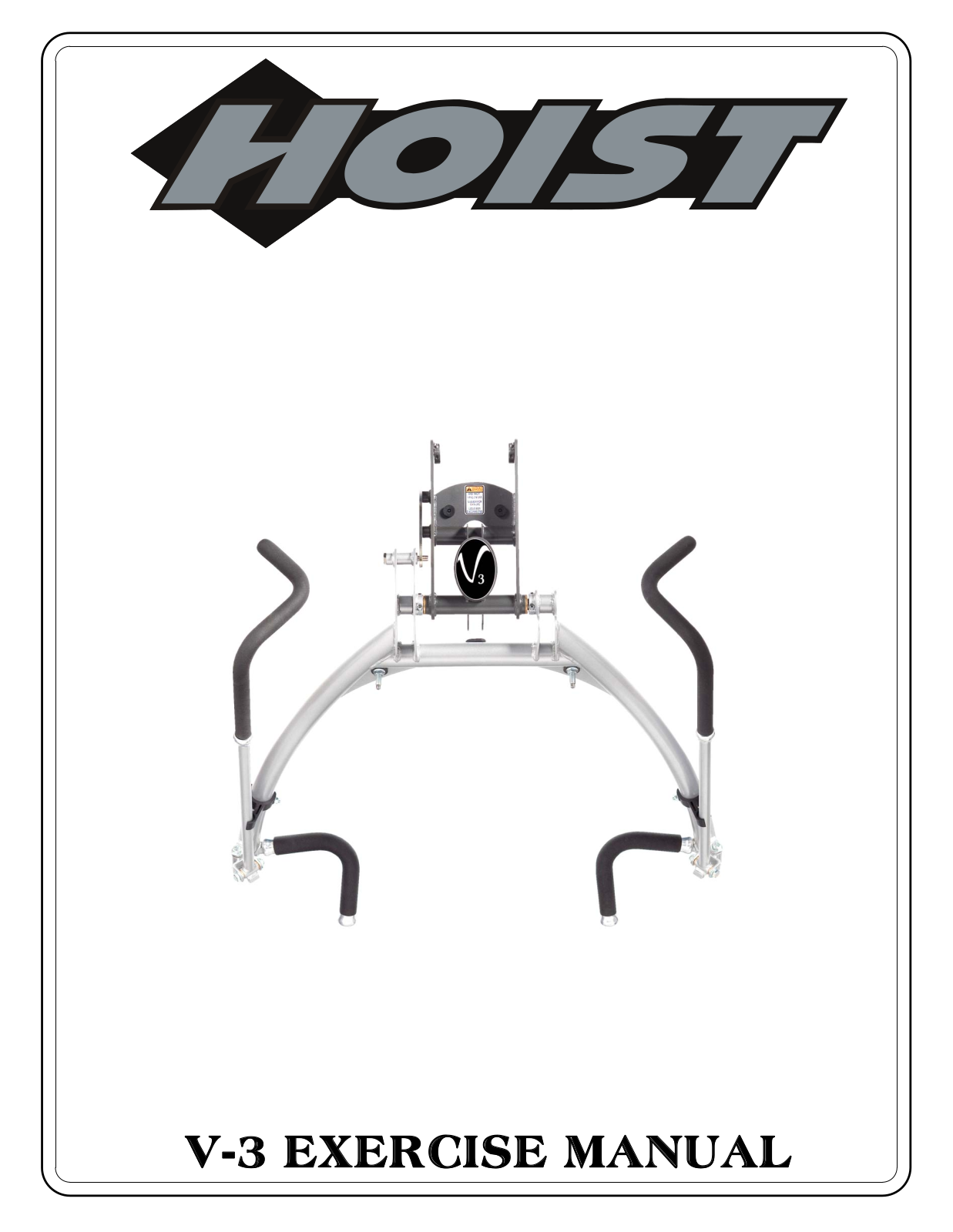 Hoist Fitness V-3 EXERCISE User Manual