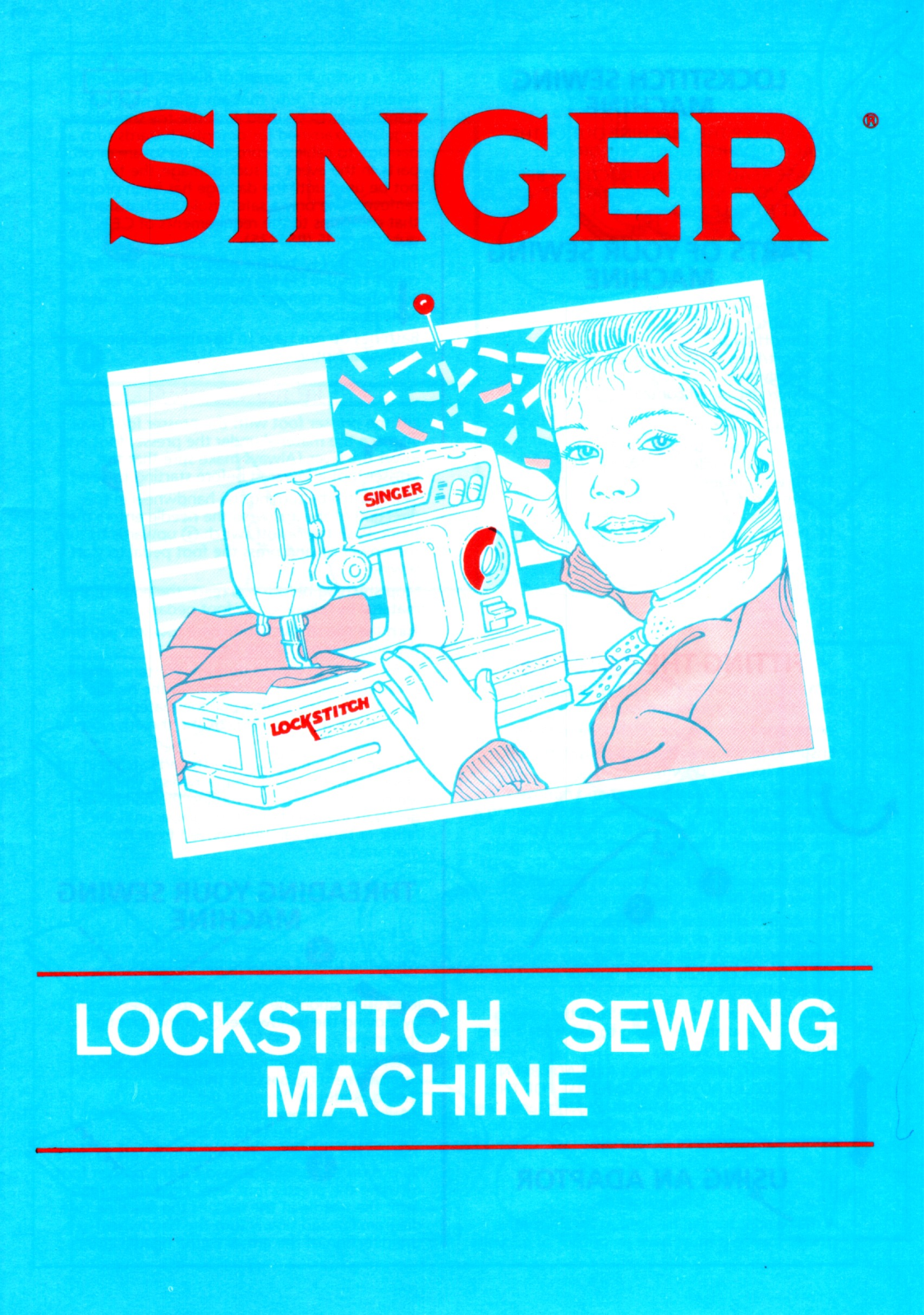 Singer LOCKSTITCH Instruction Manual