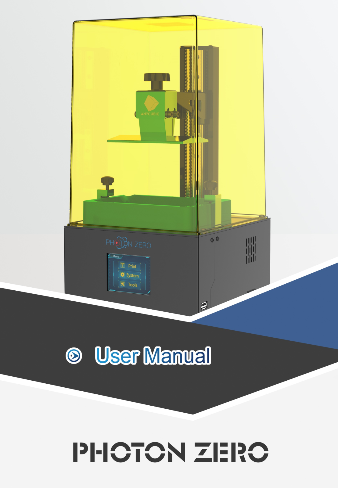 Anycubic Photon Zero operation manual