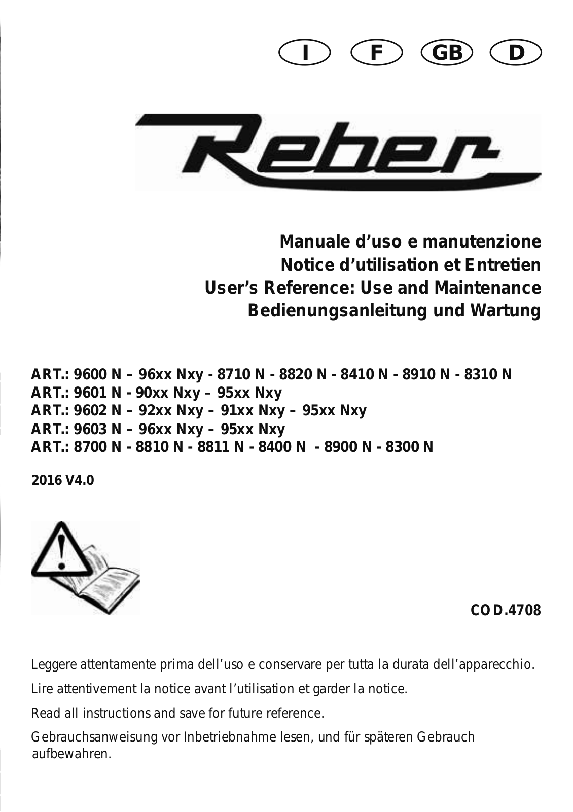 REBER 9600 N, 8410 N, 8820 N, 8310 N, 8910 N User Reference