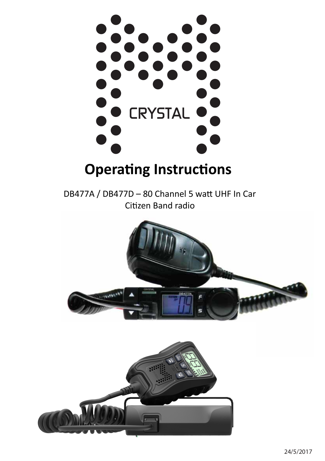 CRYSTAL M DB477A, DB477D User Manual - ManualMachine.com