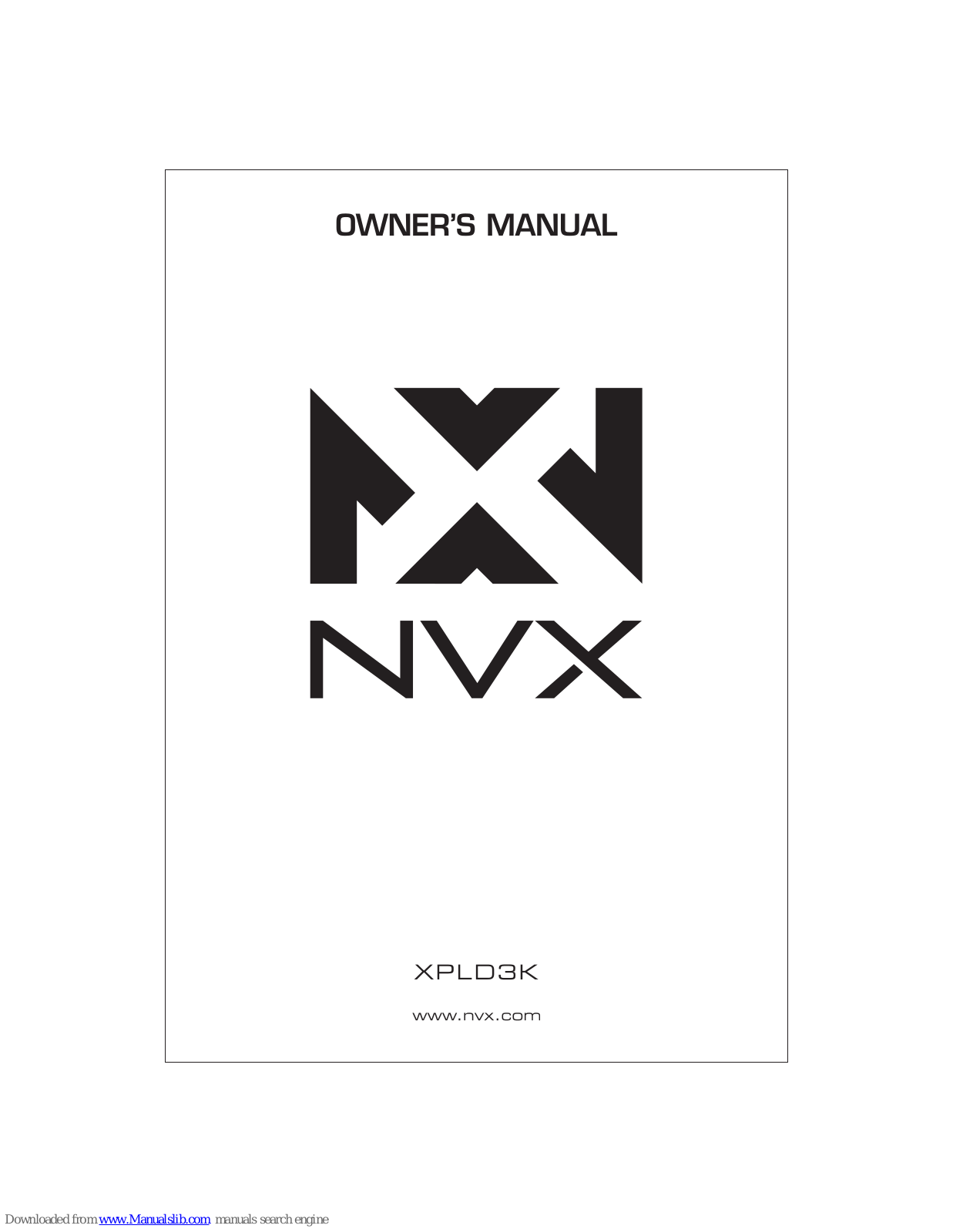 NVX XPLD3K Owner's Manual