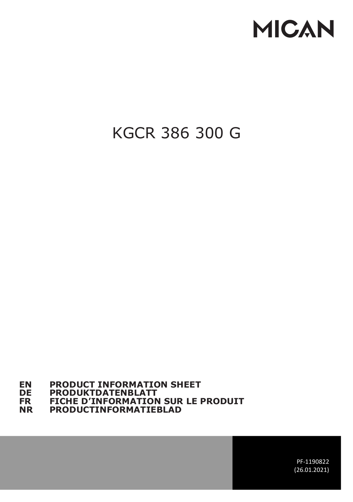 Mican KGCR 386 300 G Information Sheet