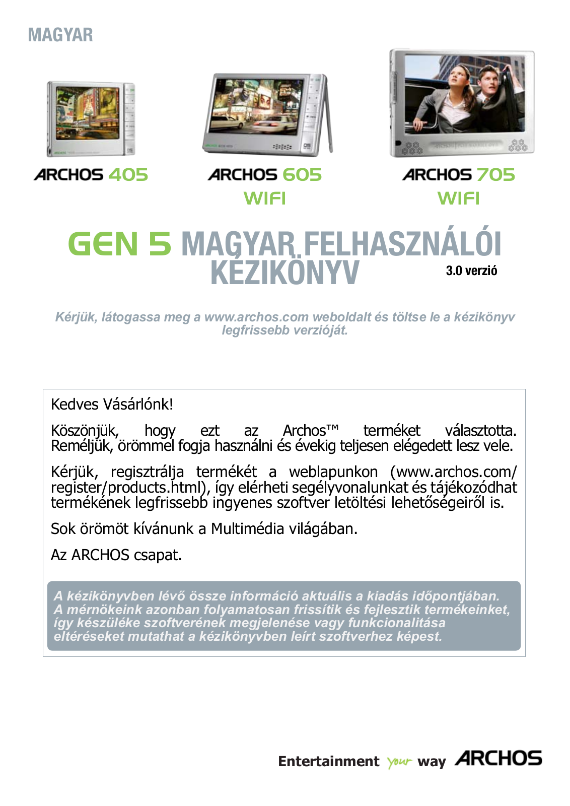 Archos 405, 605 WIFI, 705 WIFI User Manual