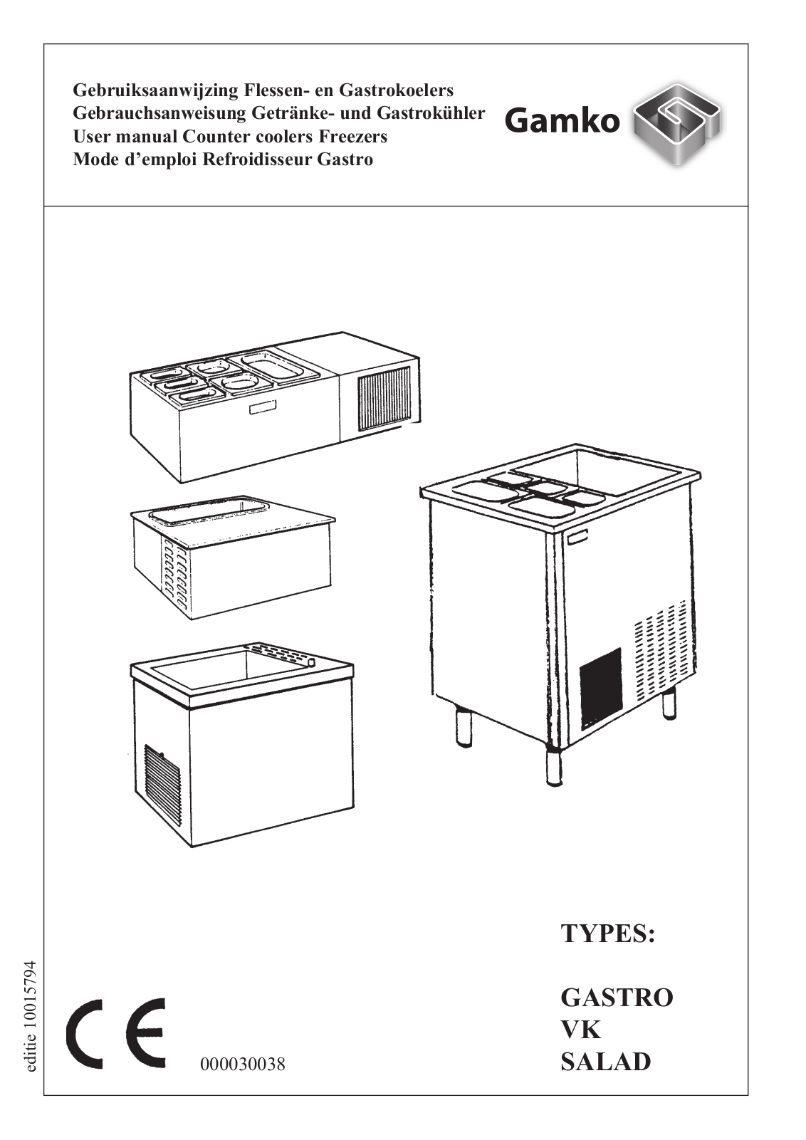 Gamko Gastro Series, VK Series, Gastro 1/1, Gastro 16/1, Salad Series User Manual