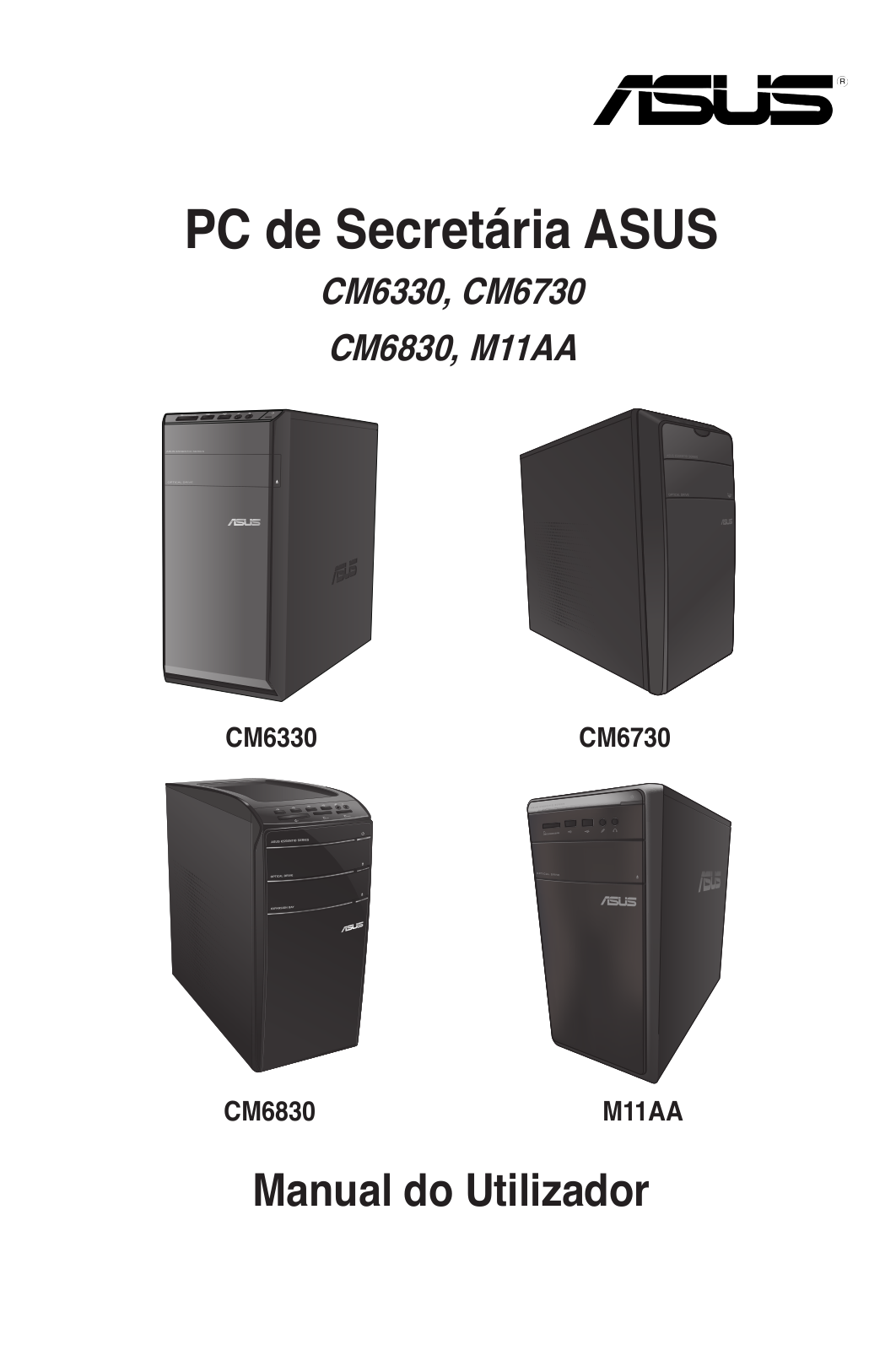 ASUS CM6730, M11AA, PG7956 User Manual