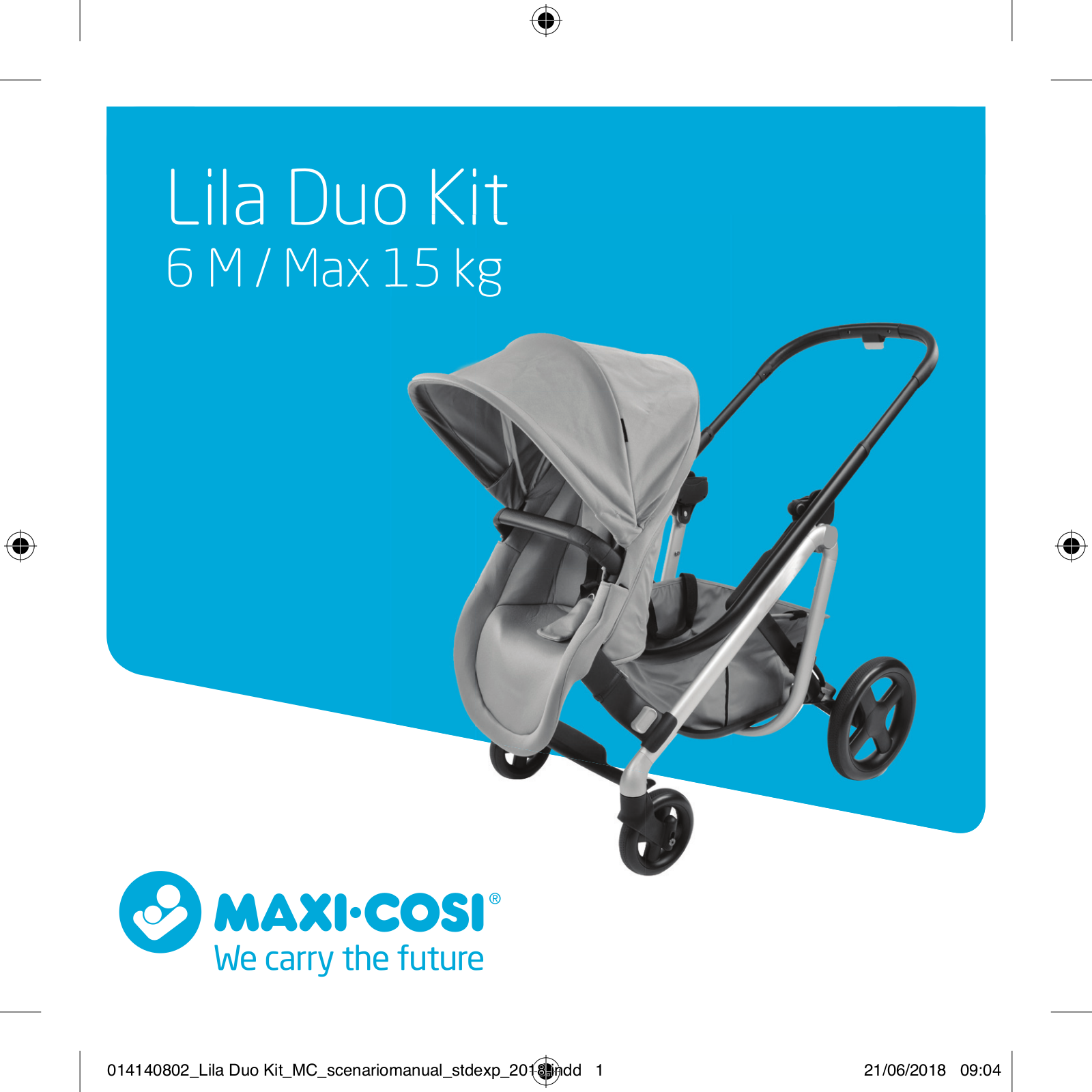 MaxiCosi Lila Duo User Manual