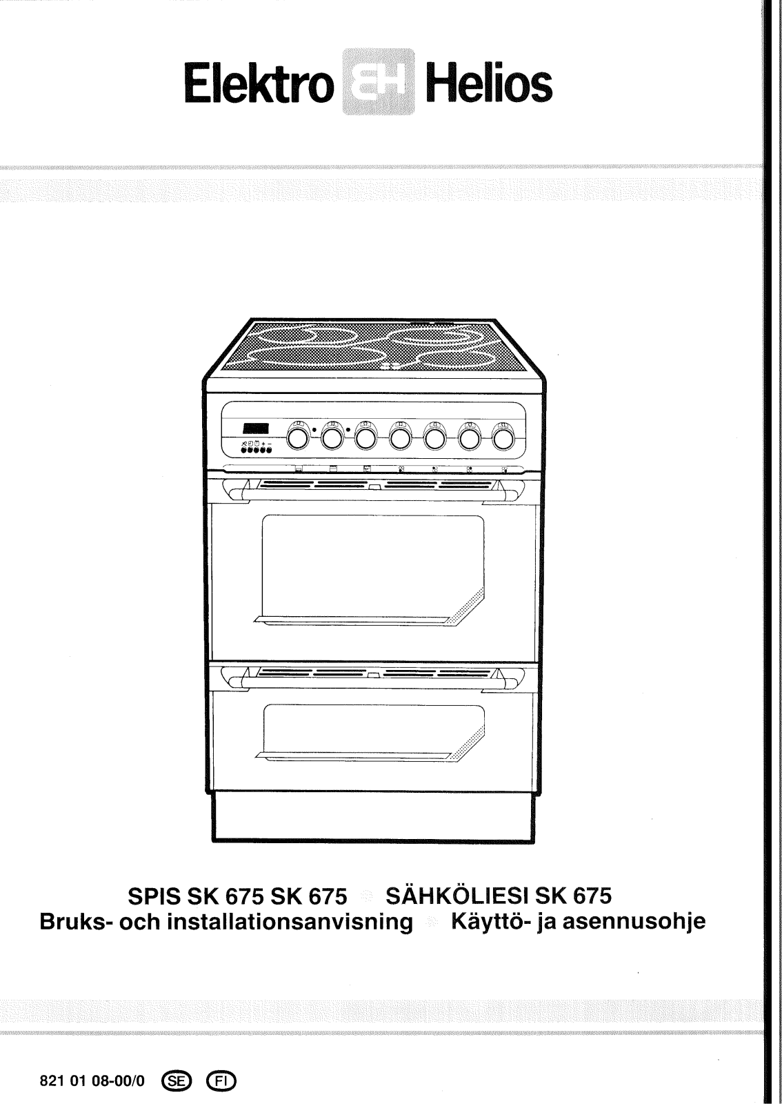 Elektro helios SK675 User and installation Manual