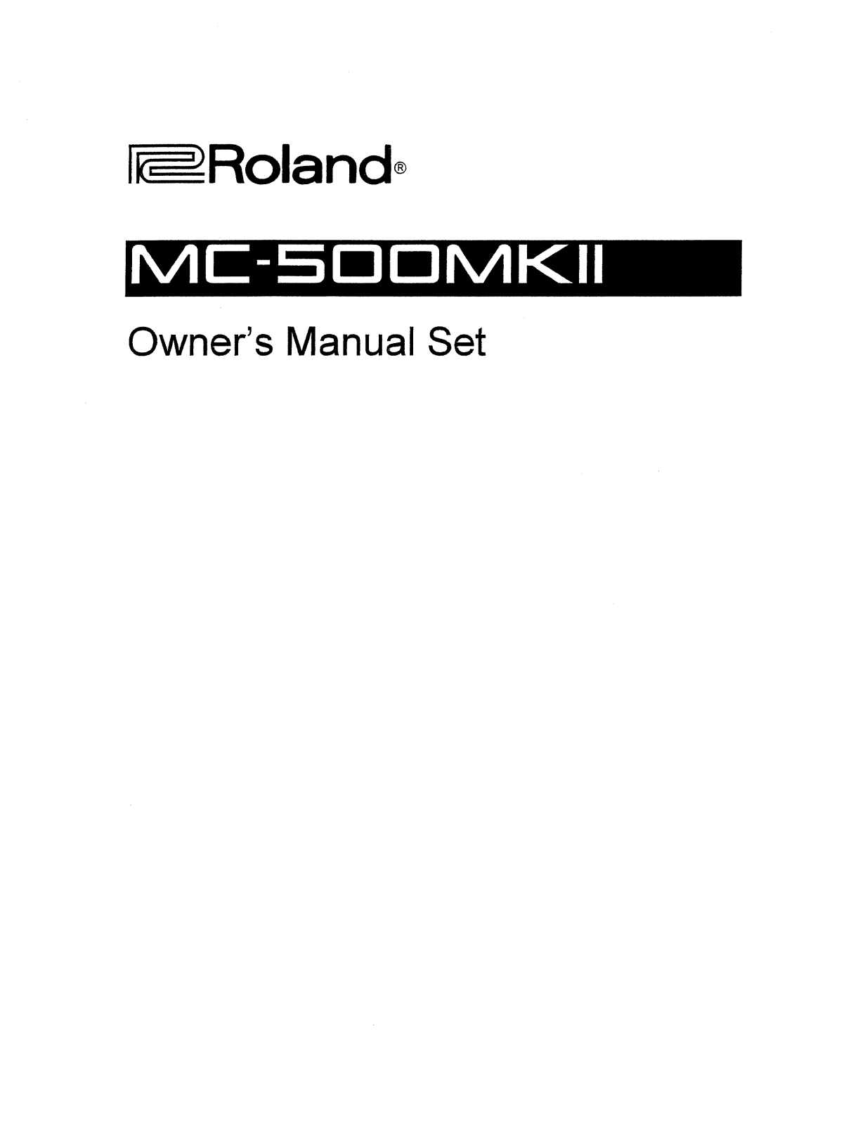 Roland Corporation MC-500 MKII Owner's Manual