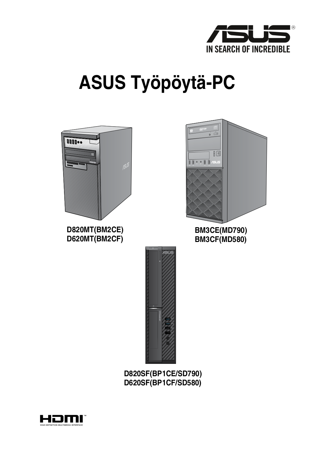 Asus D620SF, BM3CF, D820SF, BM3CE, D620MT User’s Manual