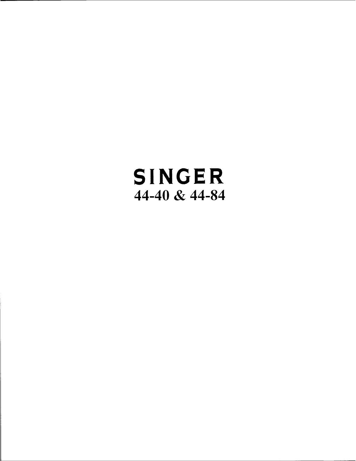 Singer 44-40, 44-84 User Manual