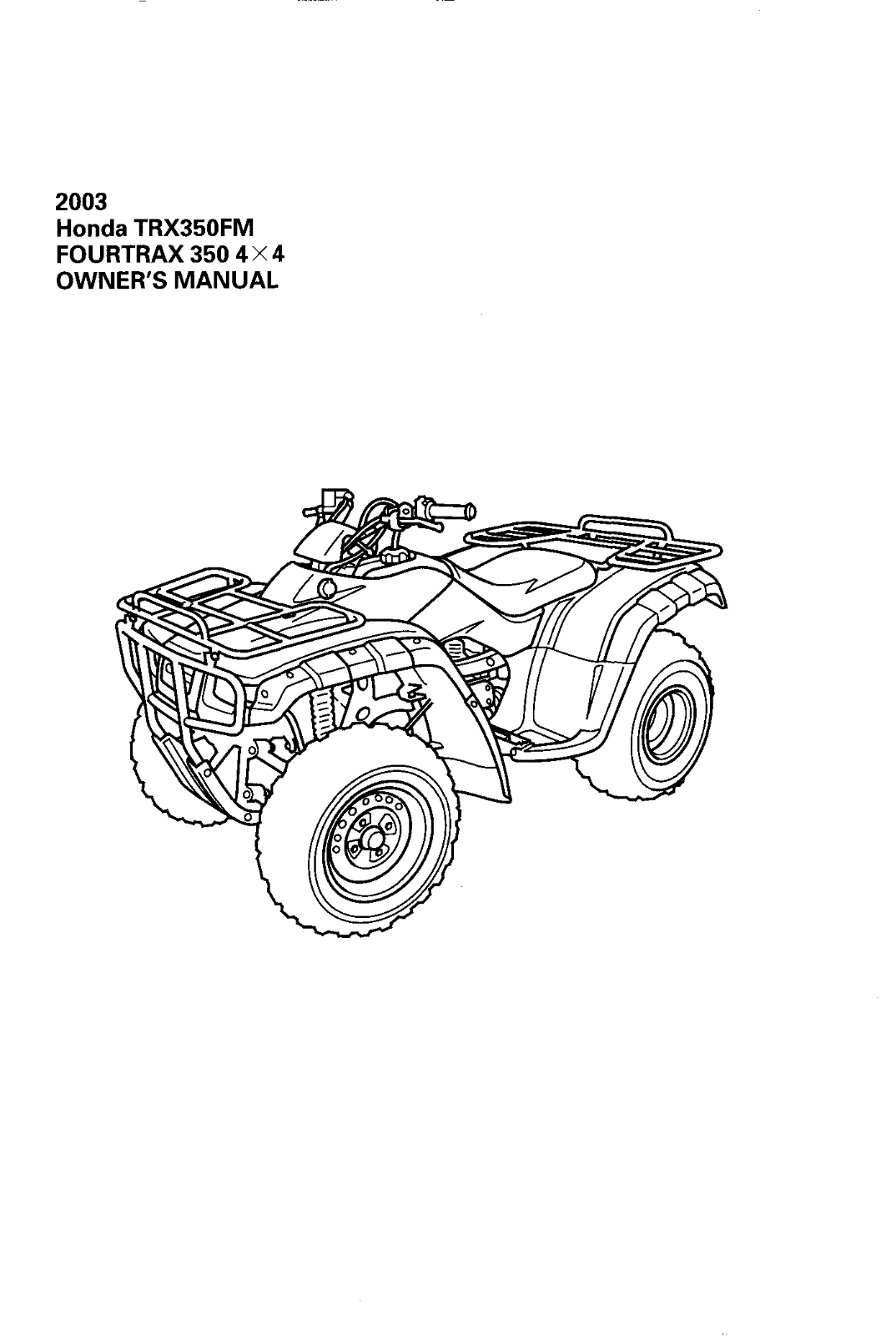 HONDA TRX350FM 2003 User Manual