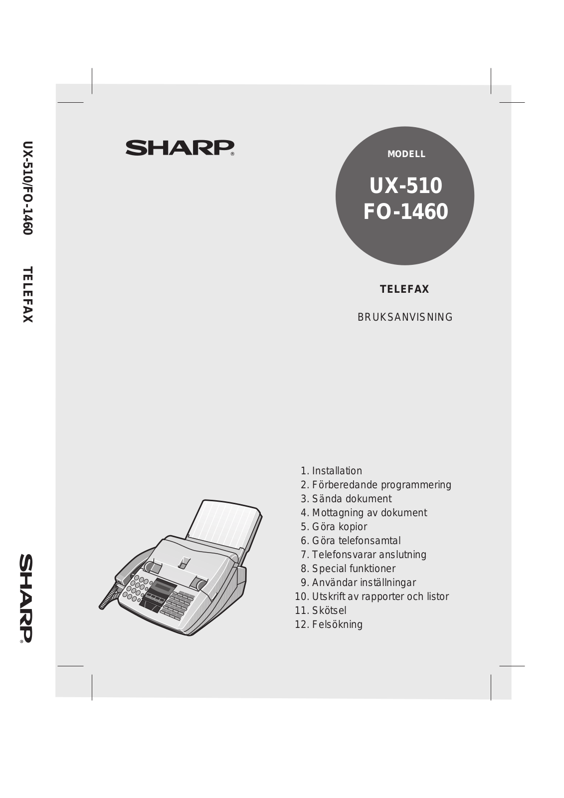 Sharp UX-510, FO-1460 User Manual