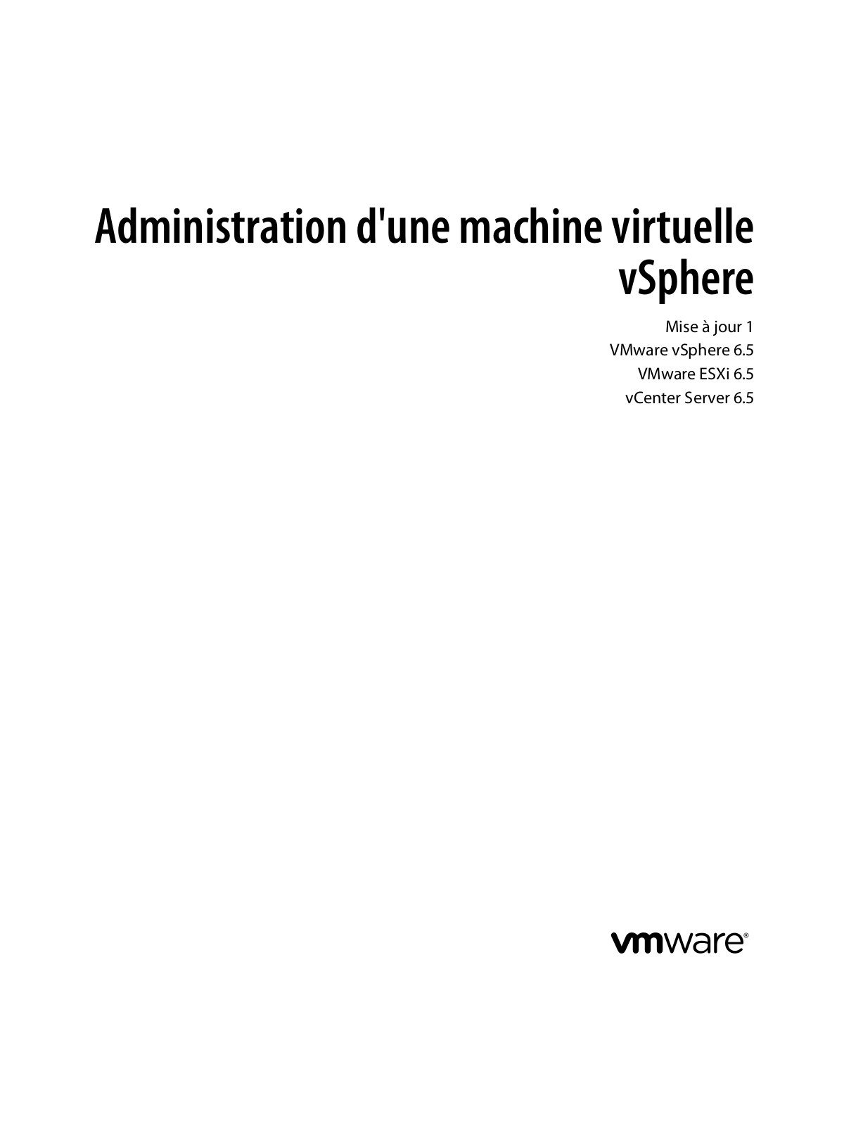 VMWARE vSphere - 6.5 Administrator’s Guide