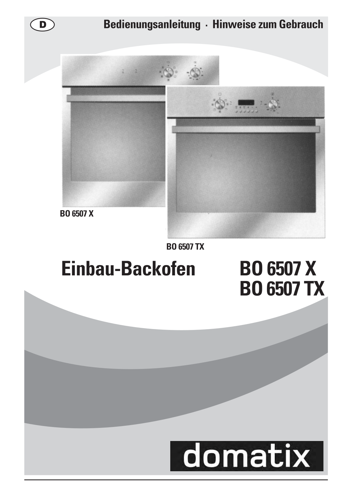 Domatix BO 6507 TX, BO 6507 X User Manual