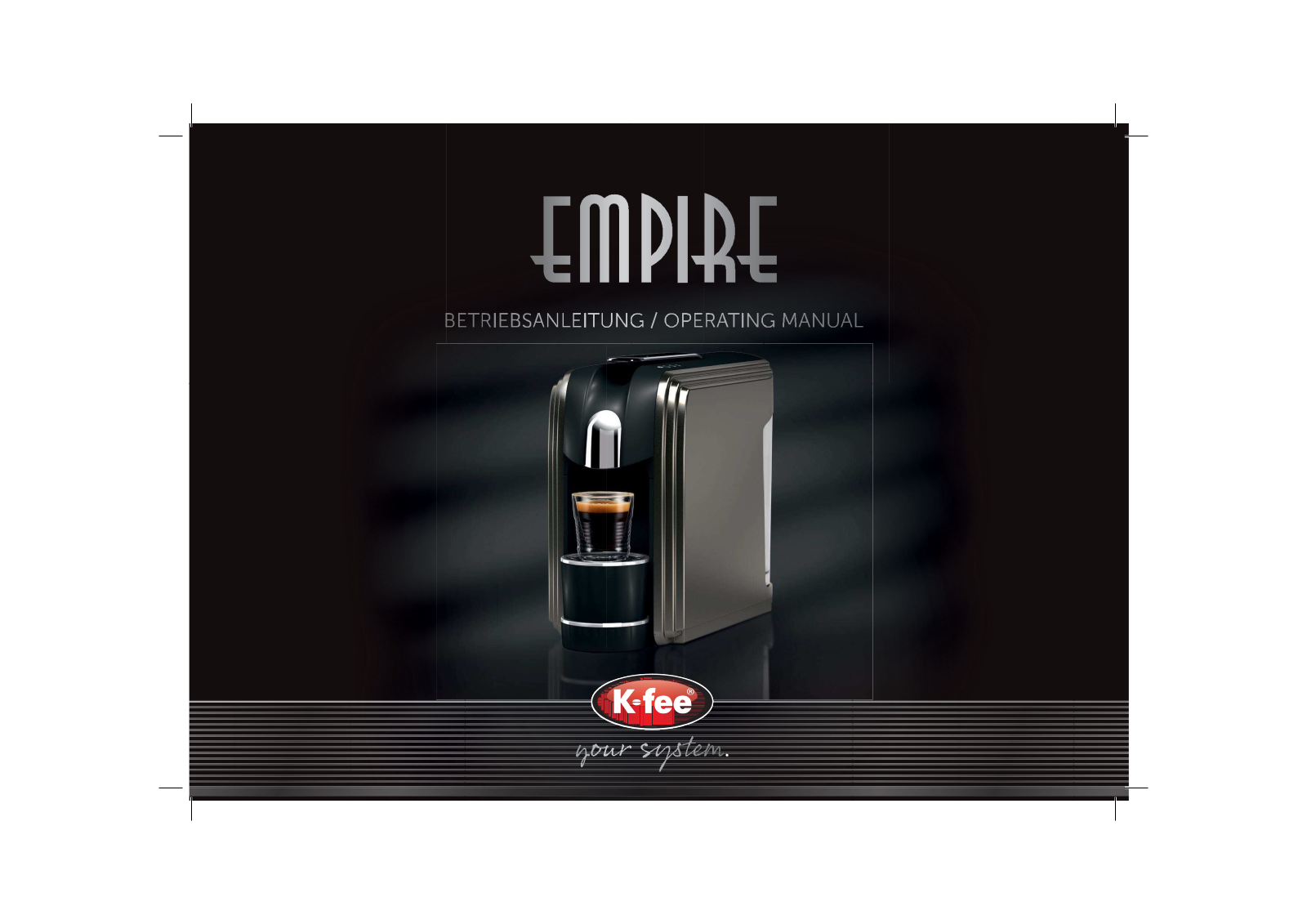 K-fee Empire User Manual