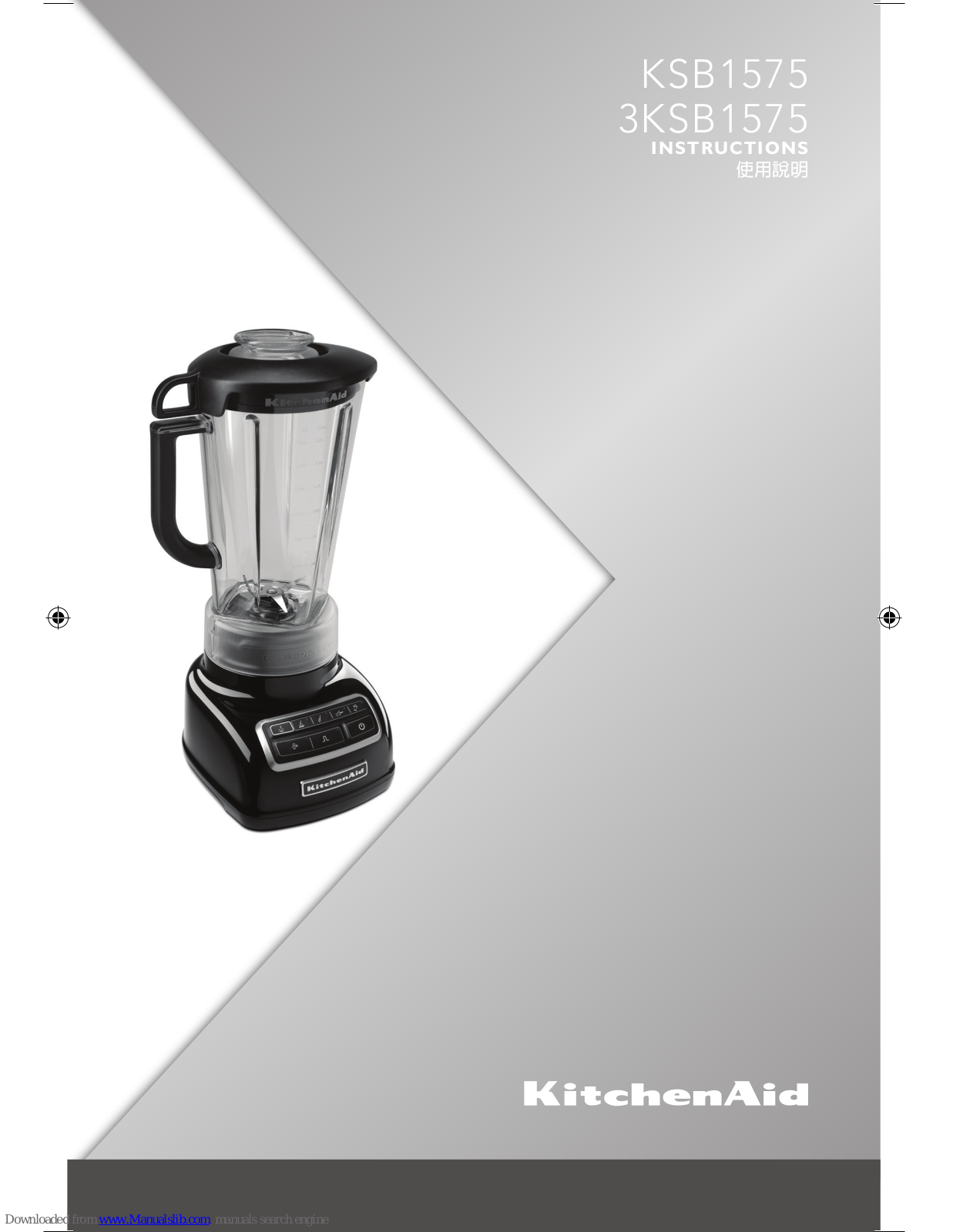 KitchenAid KSB1575, 3KSB1575 Instructions Manual