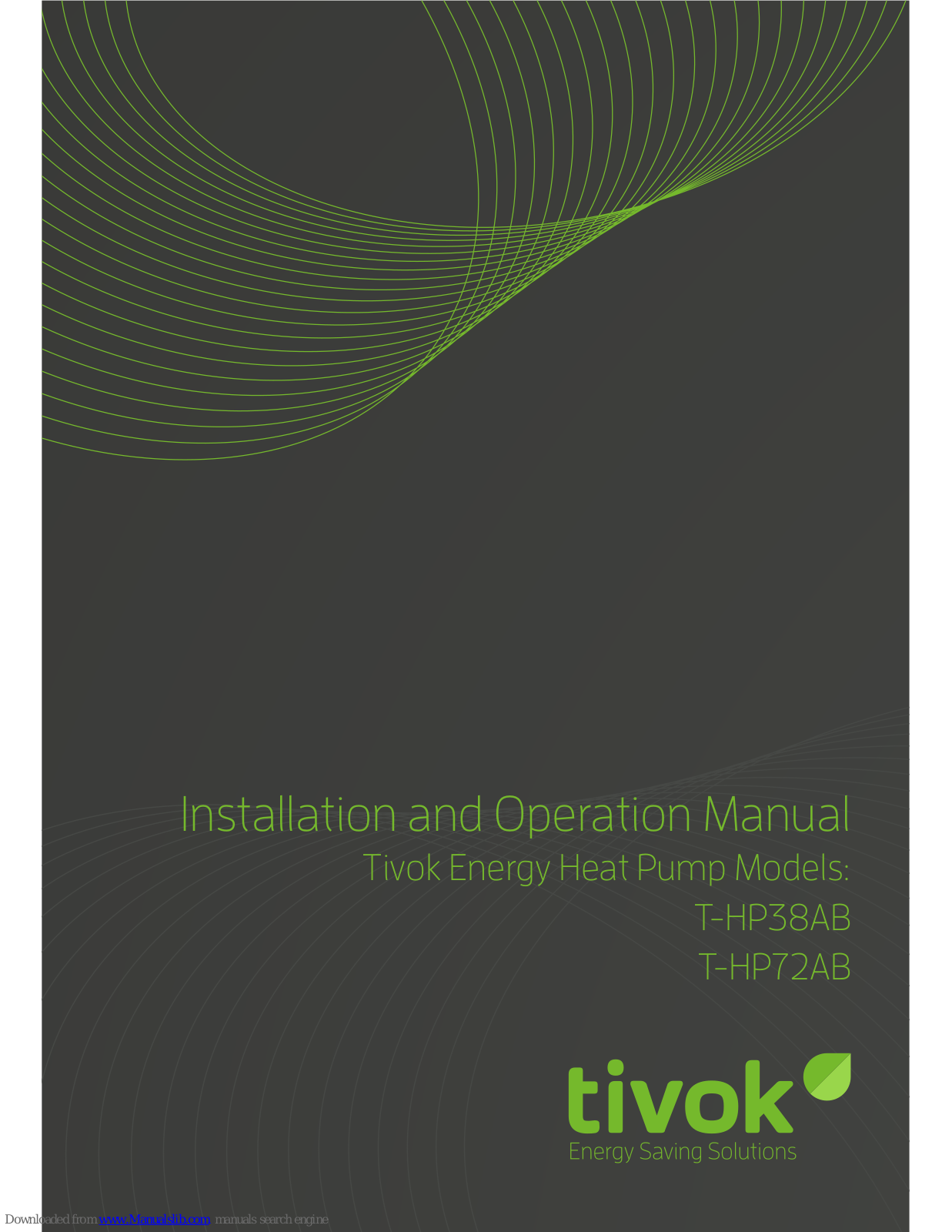 Tivok T-HP38AB, T-HP72AB Installation And Operation Manual